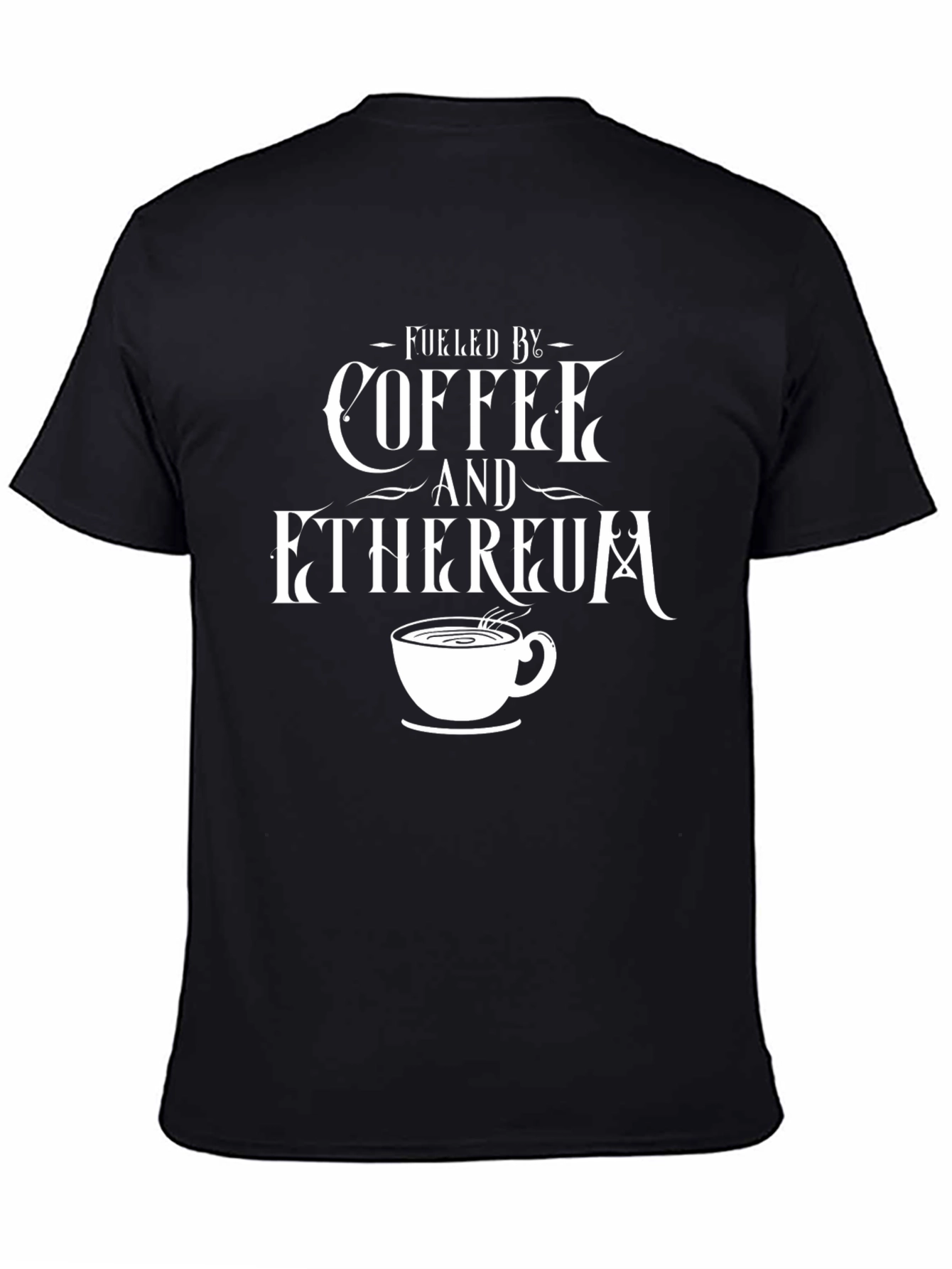 Black Fueled by Coffee & Ethereum - Graphic T-Shirt view 4