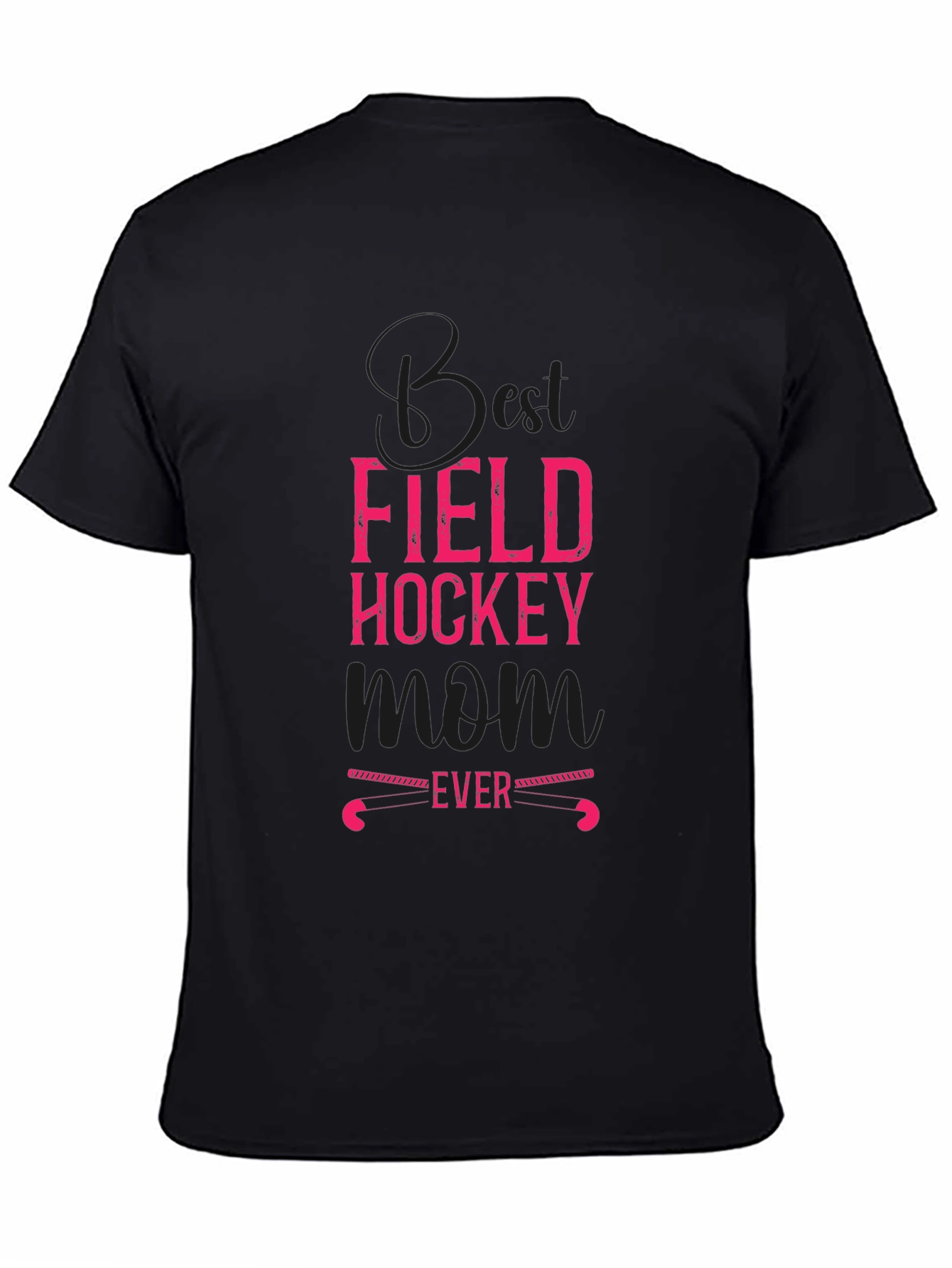 Best Field Hockey Mom Ever T-Shirt - 4