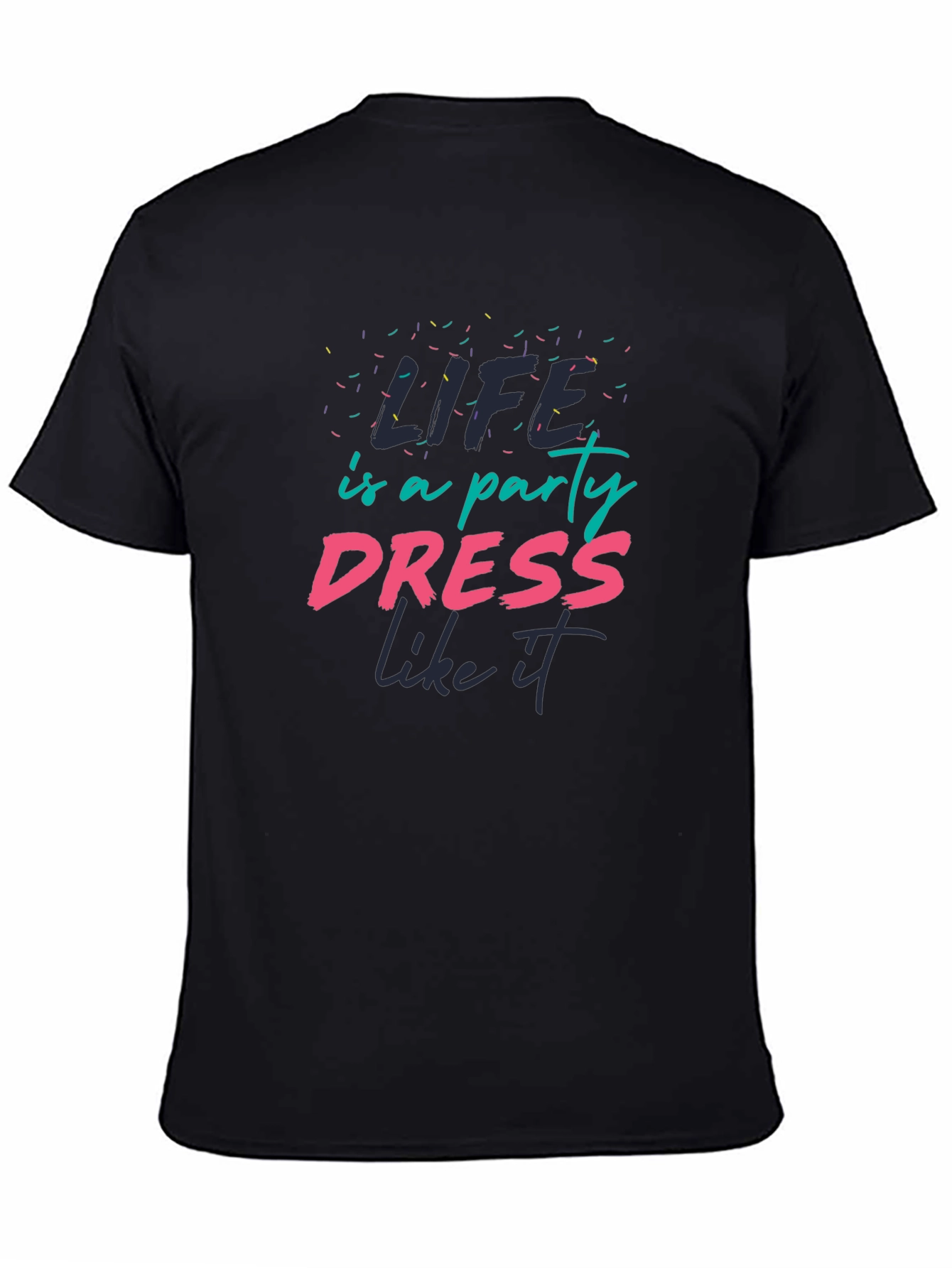 Black Life is a Party T-Shirt - Dress Like It! view 4