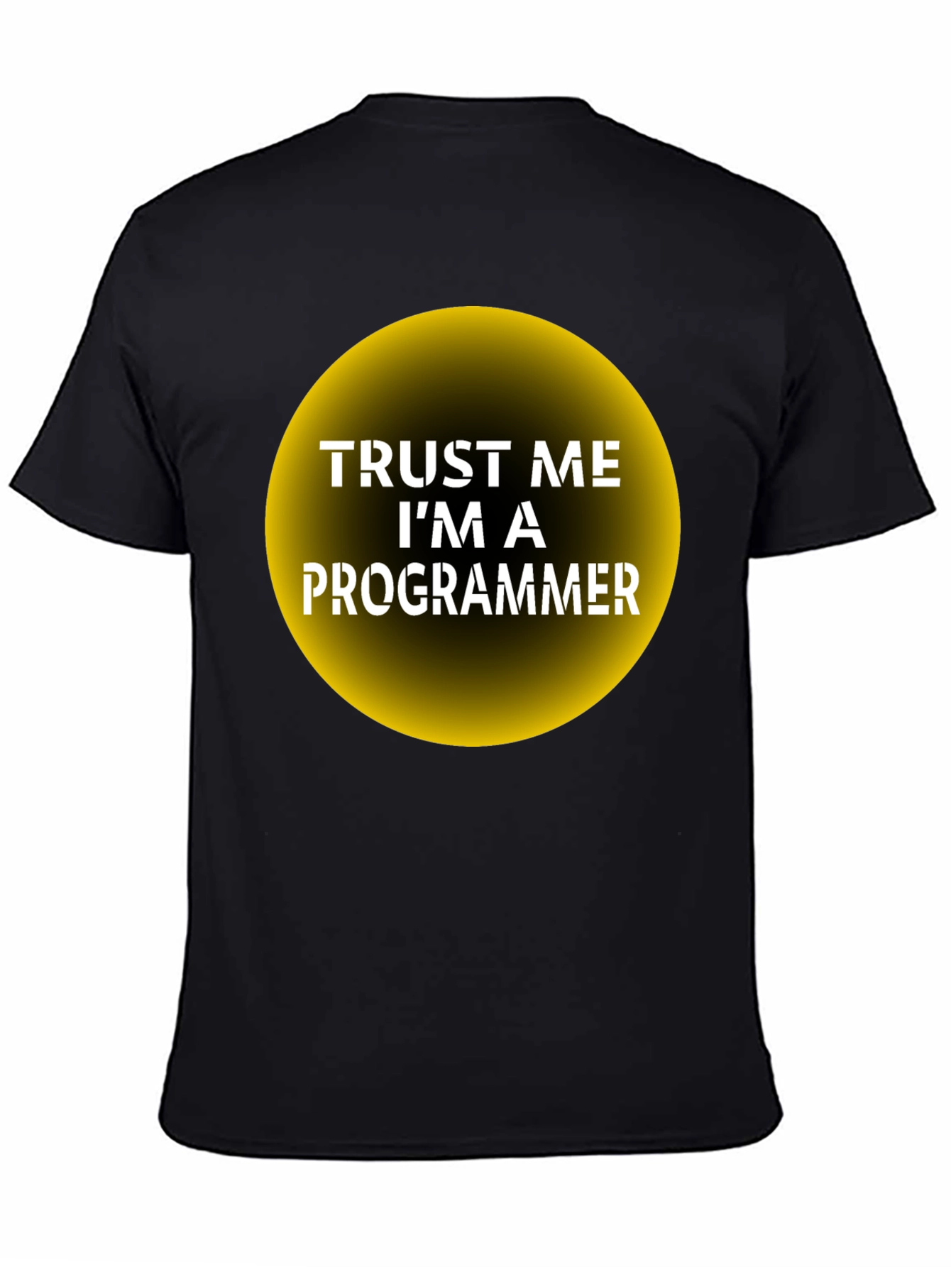 Black Trust Me I'm a Programmer T-Shirt view 4
