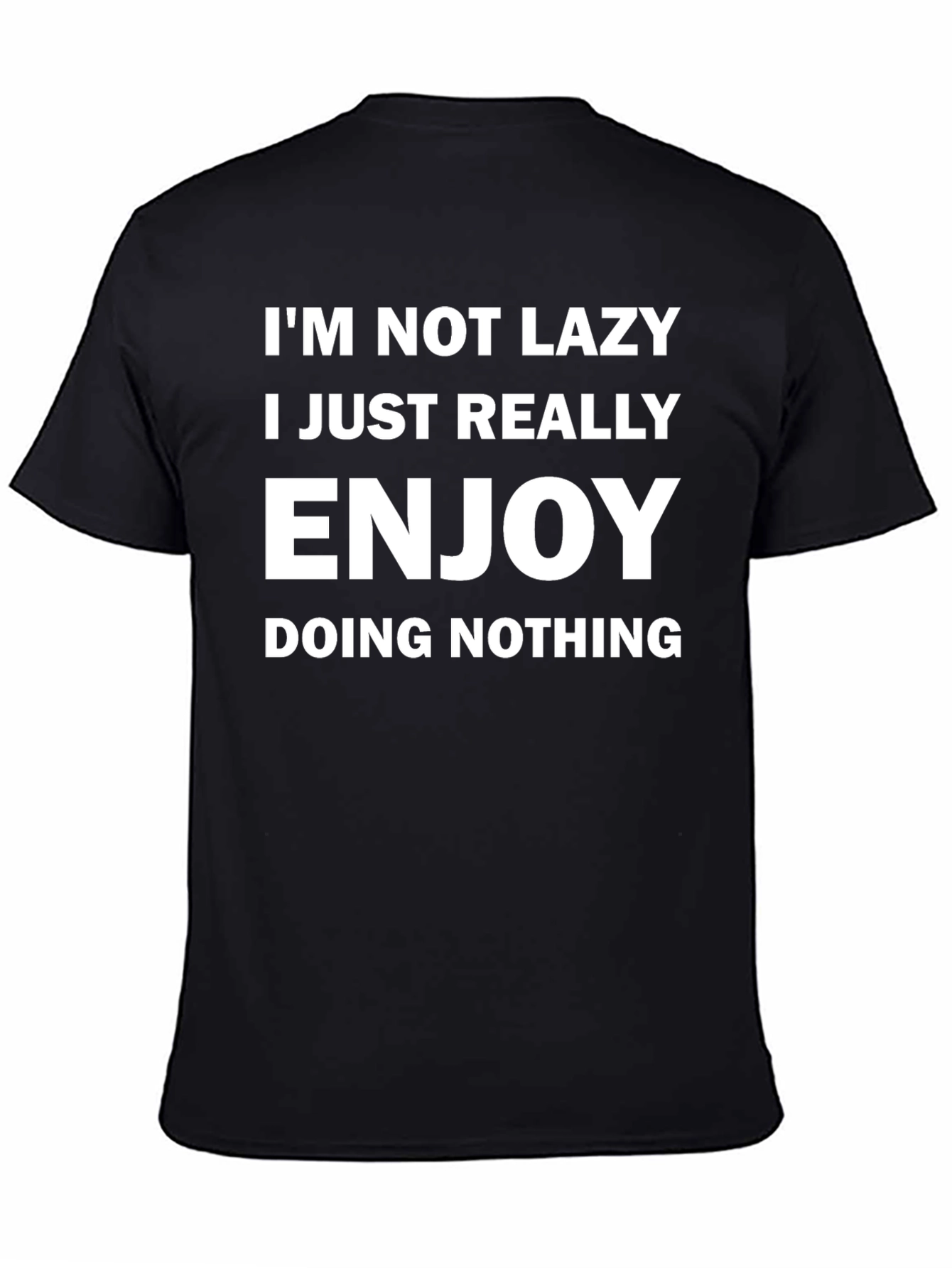 Black Funny I'm Not Lazy Graphic Tee view 4