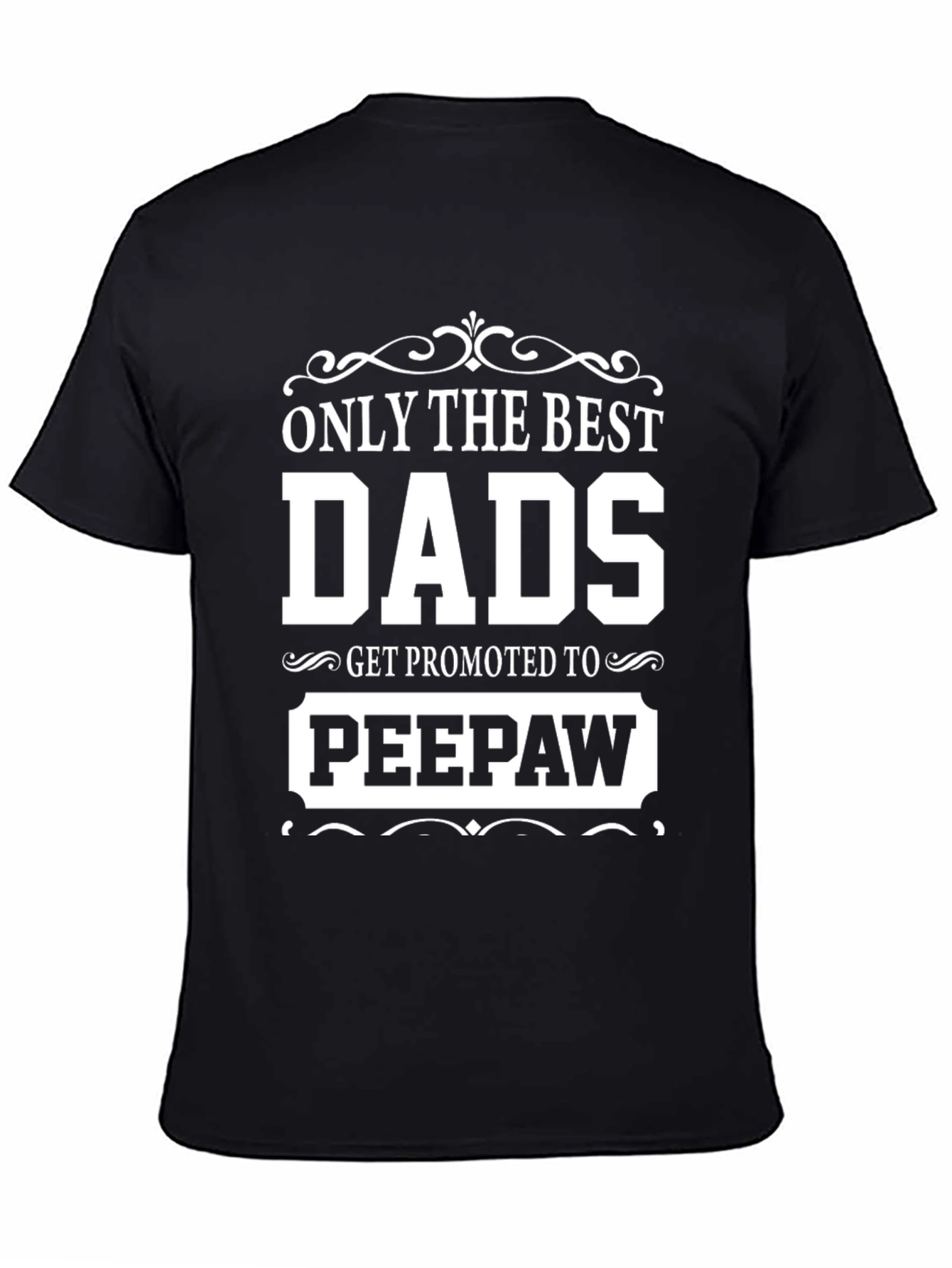 Black Best Dads Get Promoted to Peepaw T-Shirt view 4