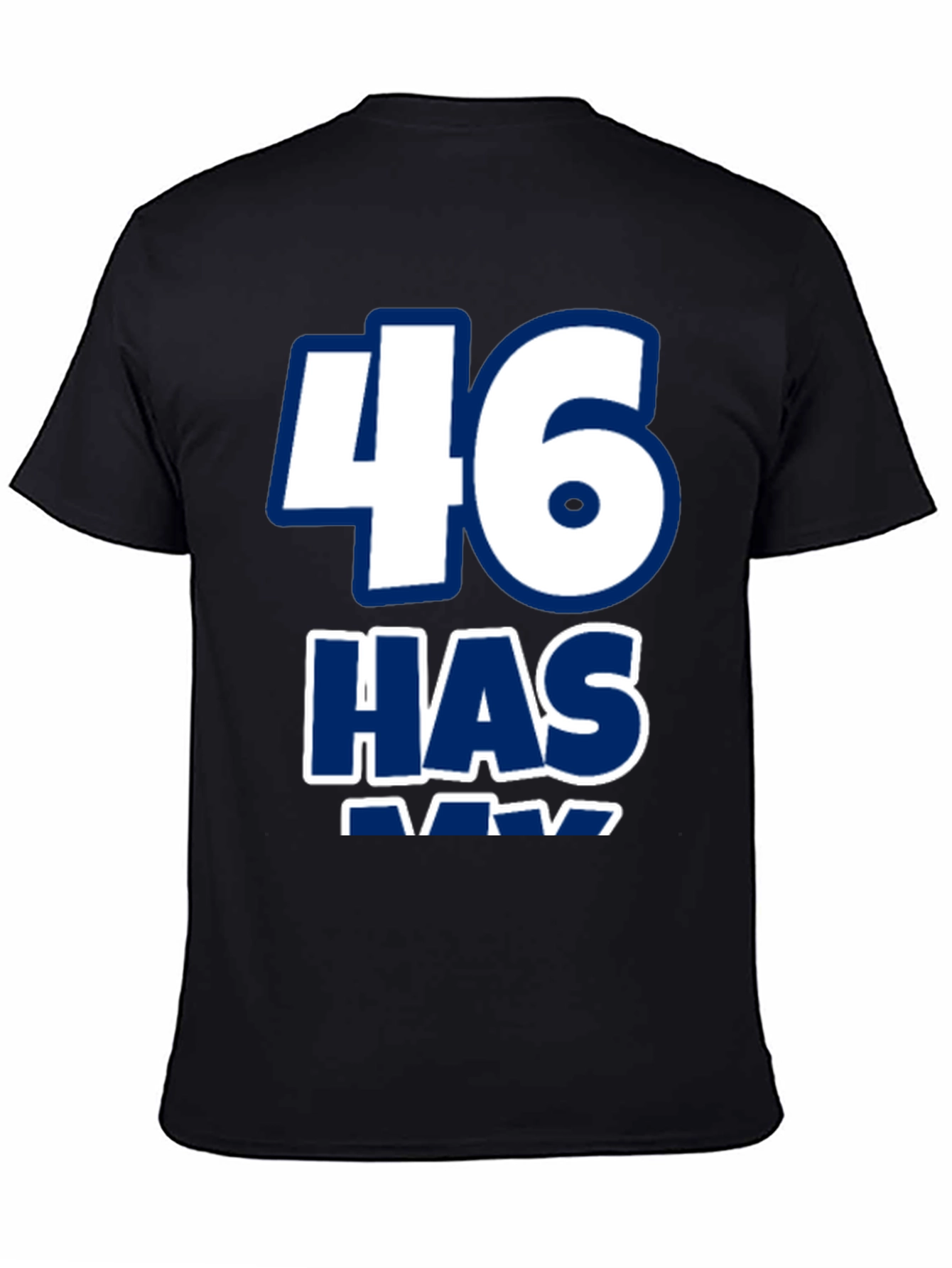 Black Funny "46 Has" Graphic Novelty Tee view 4