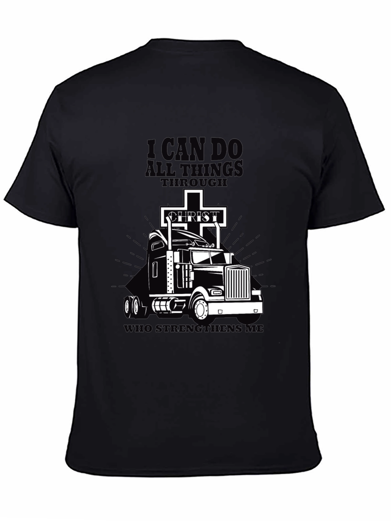 Black I Can Do All Things Trucker T-Shirt view 4