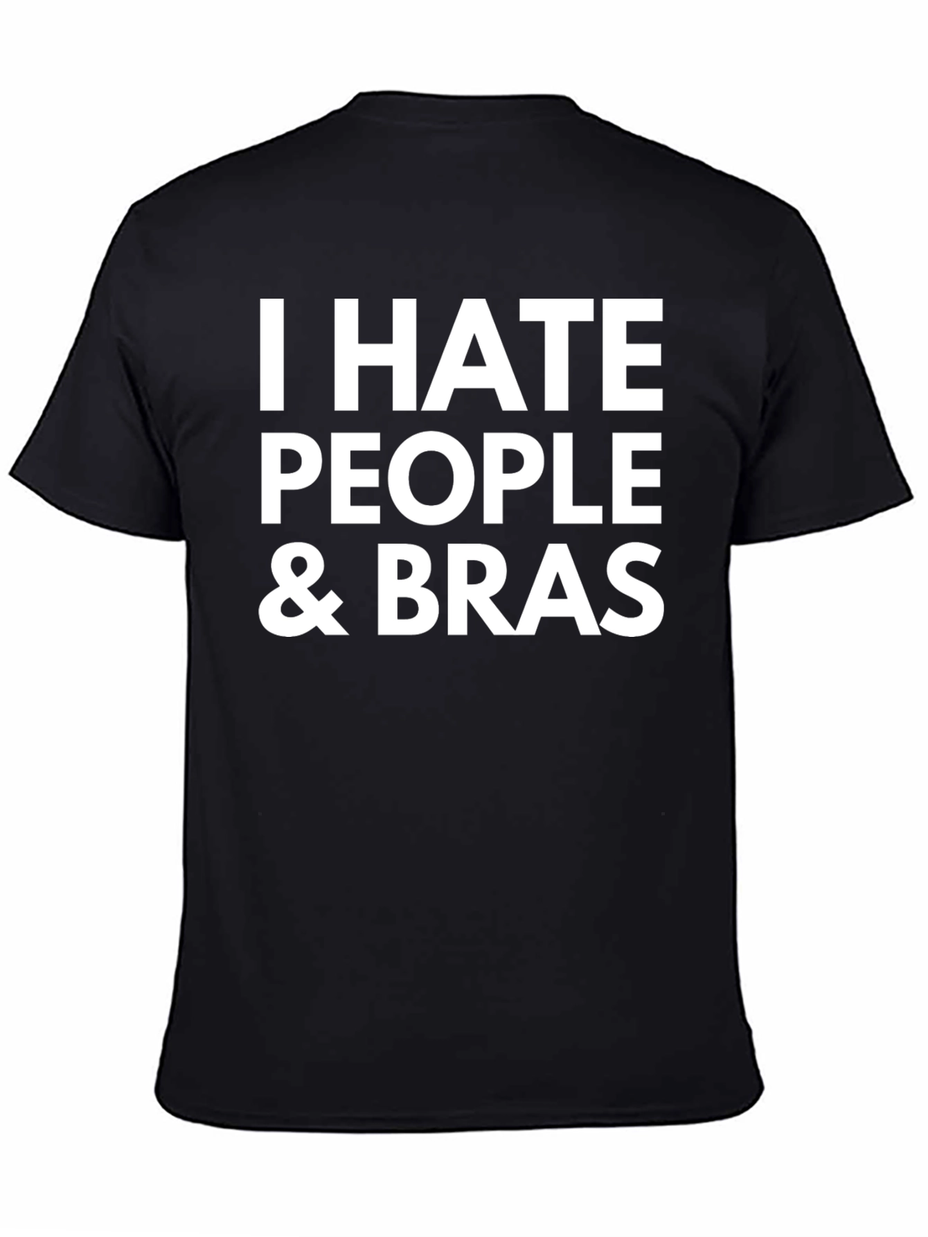 Black I Hate People & Bras Graphic T-Shirt view 4
