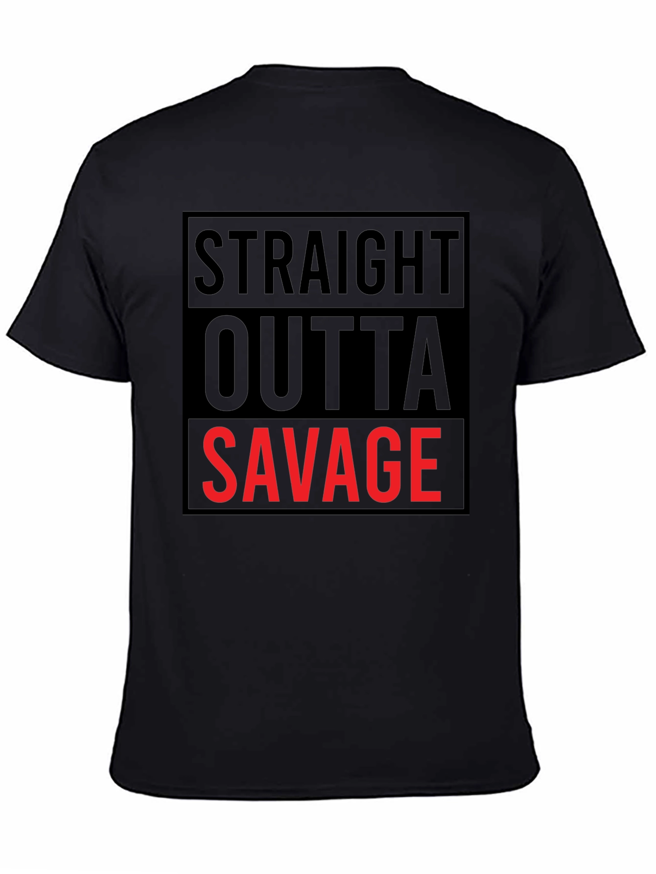 Black Straight Outta Savage Graphic Tee - Bold Statement Shirt view 4
