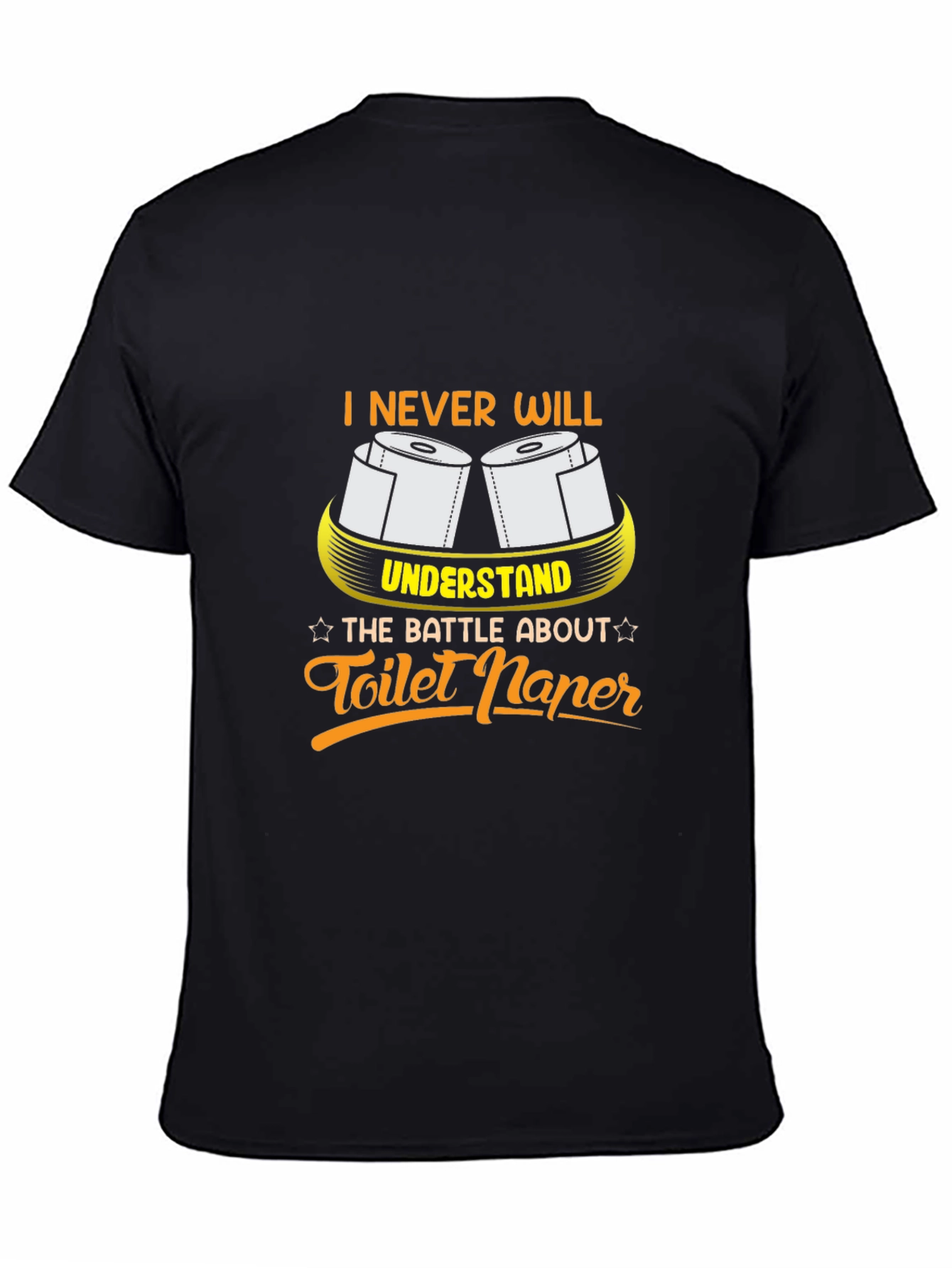 Black I Never Will Understand Toilet Paper T-Shirt view 4