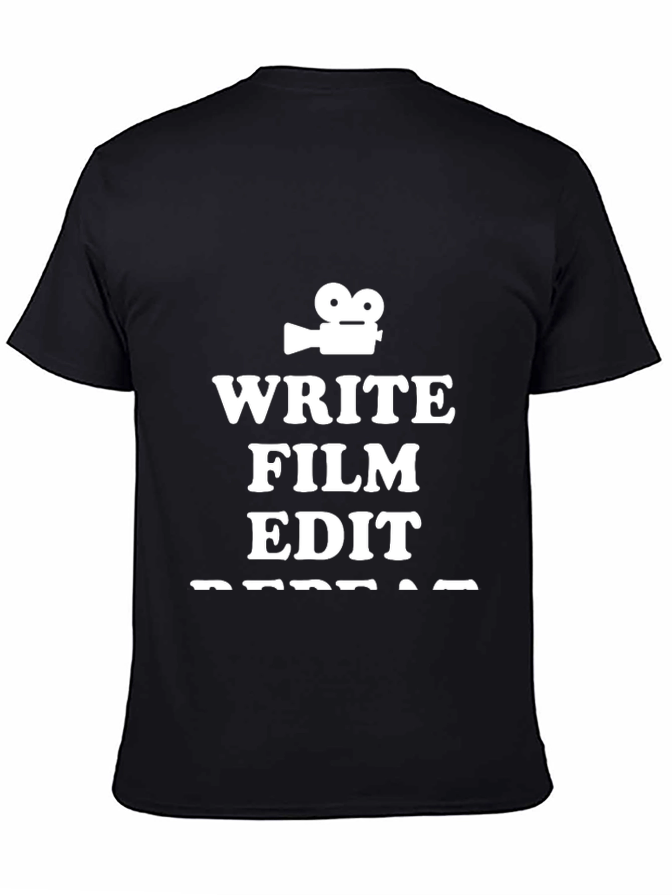 Black Write Film Edit Repeat T-Shirt view 4