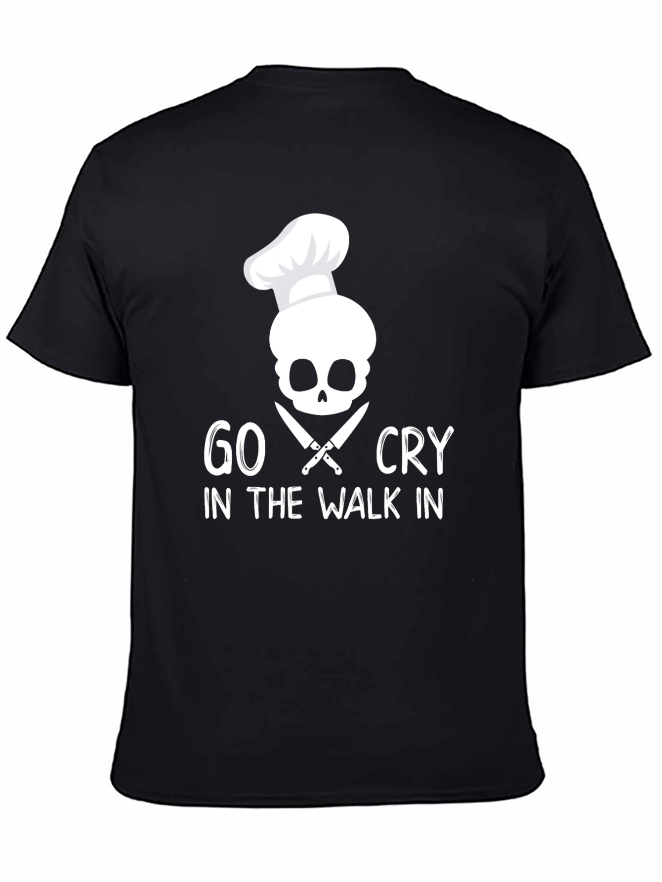 Black Go Cry in the Walk In Chef Skull T-Shirt view 4