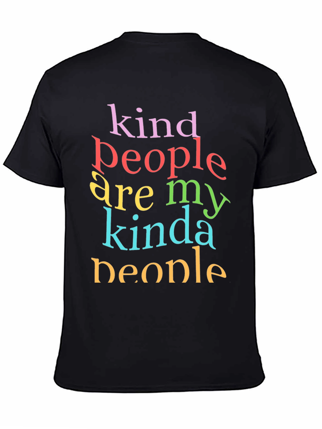 Black Kind People Are My Kinda People T-Shirt view 4