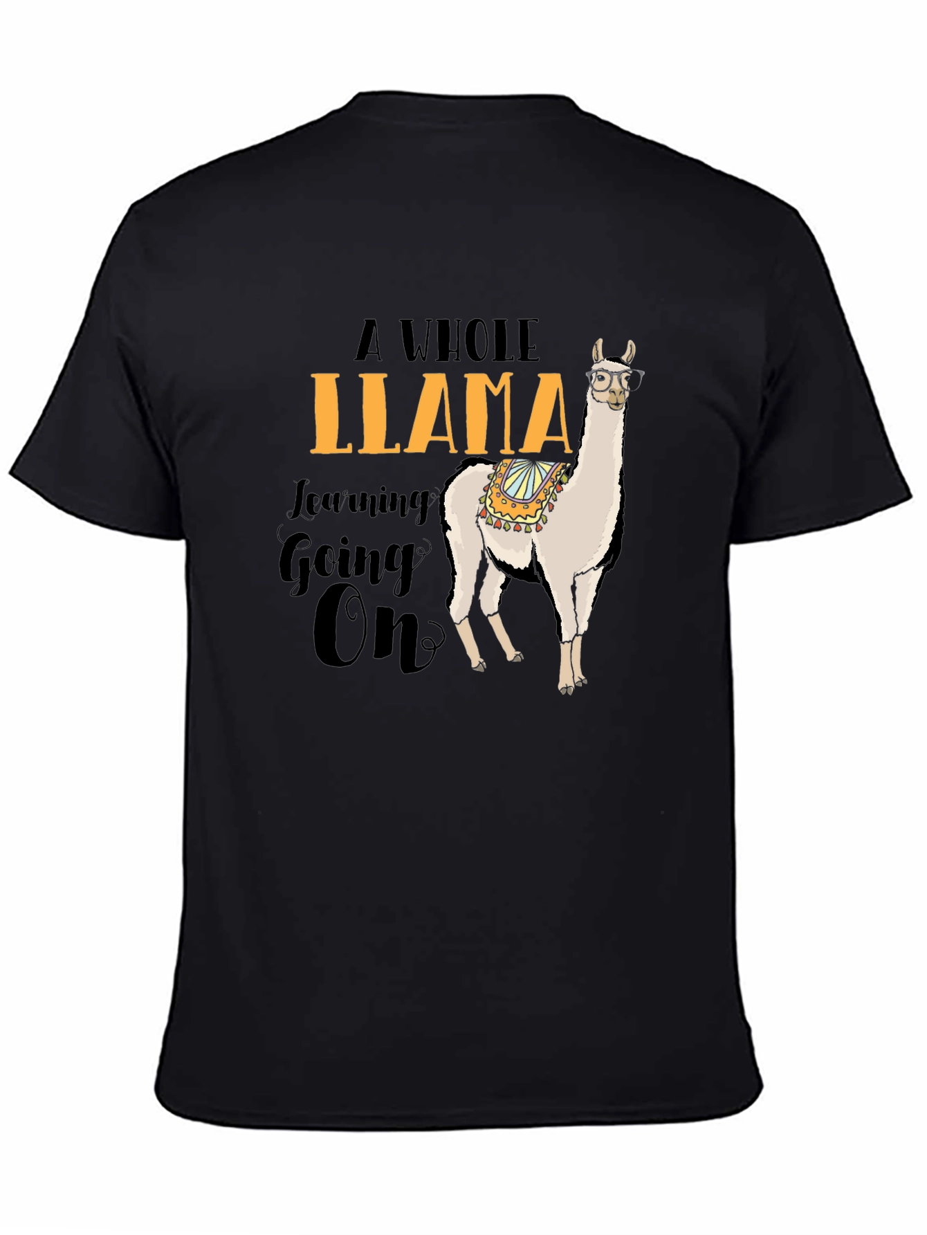 Black Funny Llama T-Shirt - A Whole Llama Learning Going On view 4