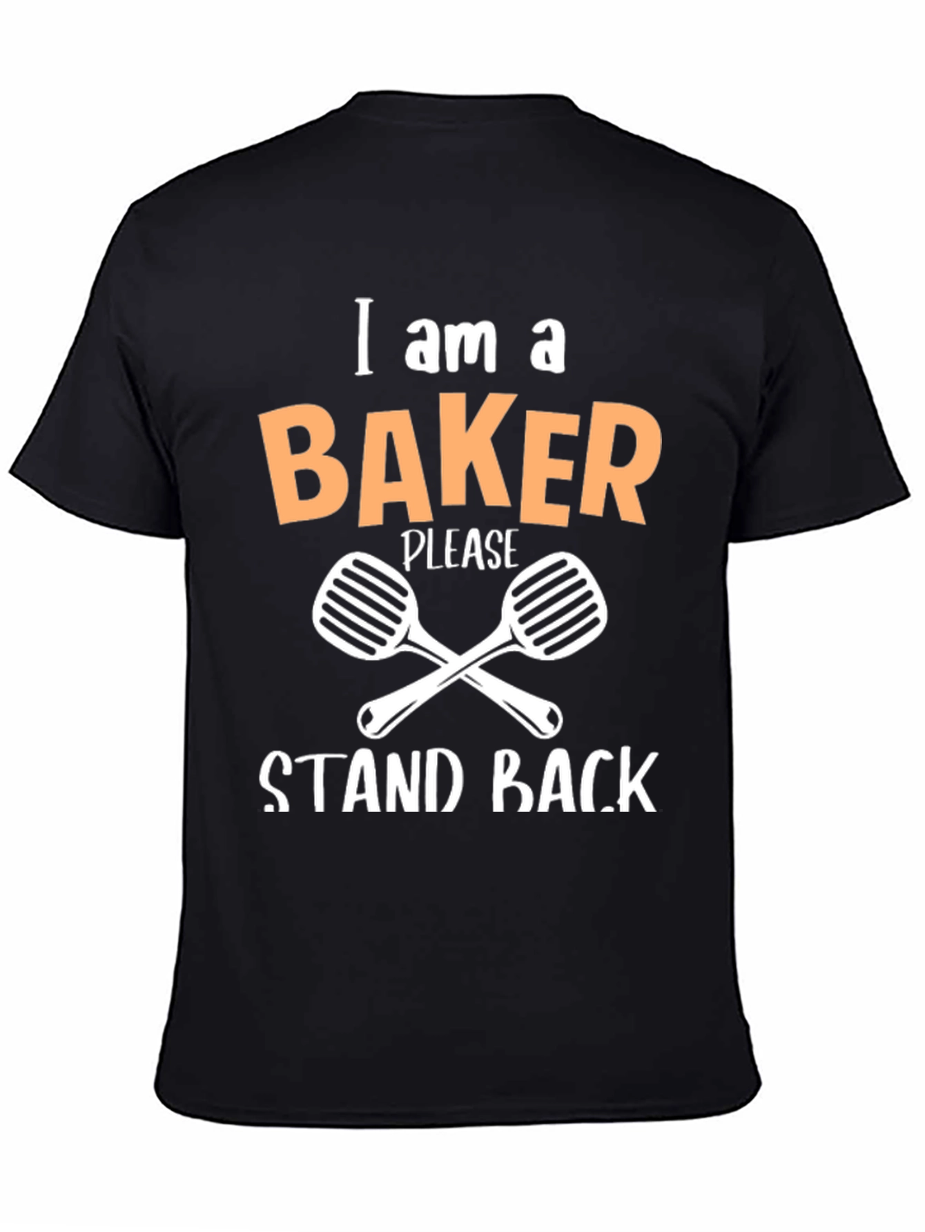 Black I am a Baker T-Shirt - Stand Back - Funny Baking Tee view 4