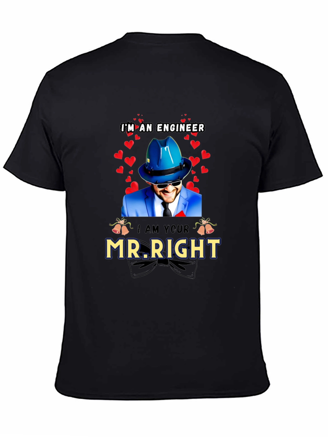 Black Engineer Mr. Right T-Shirt - Valentine's Day Gift view 4
