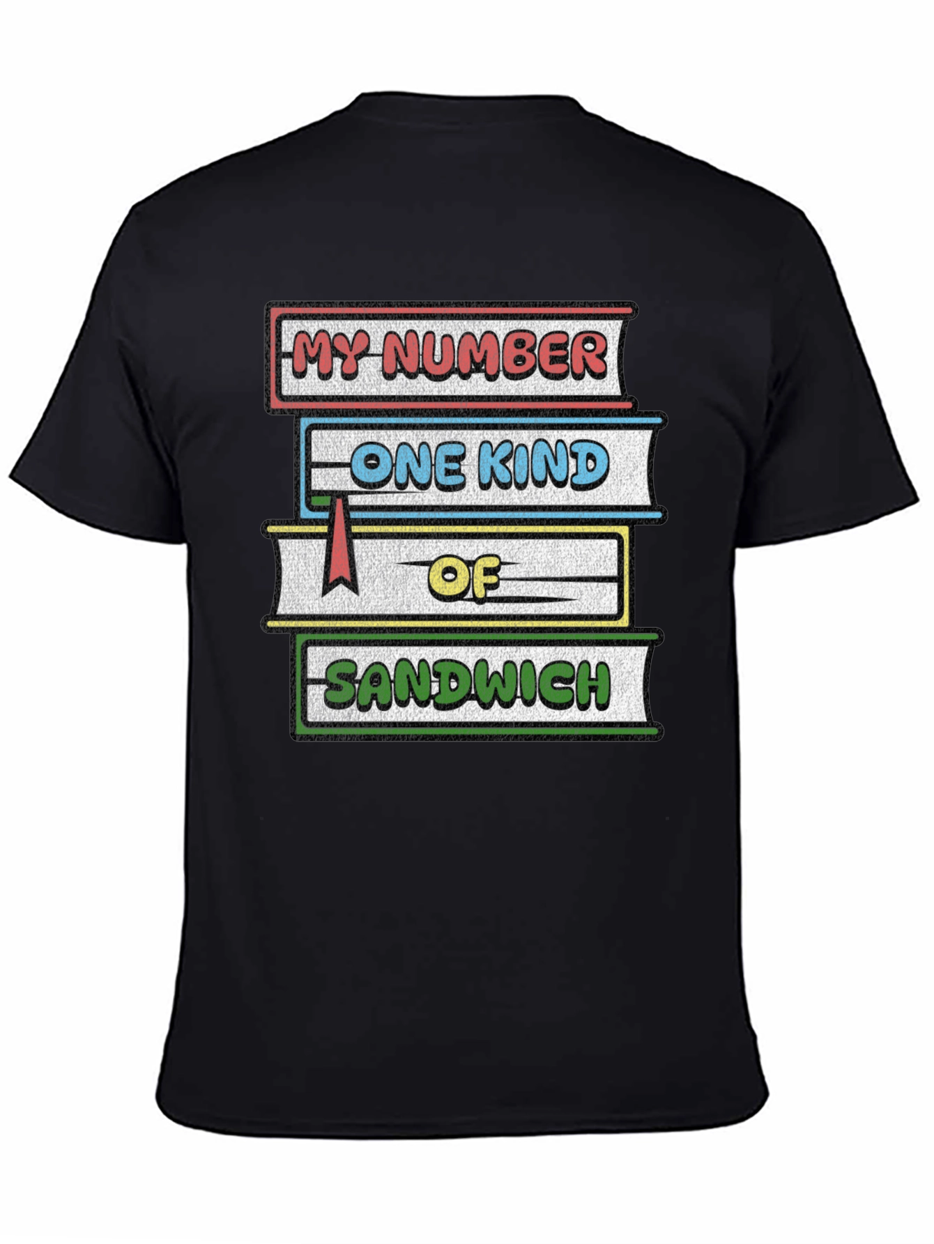Black My Number One Kind of Sandwich T-Shirt view 4