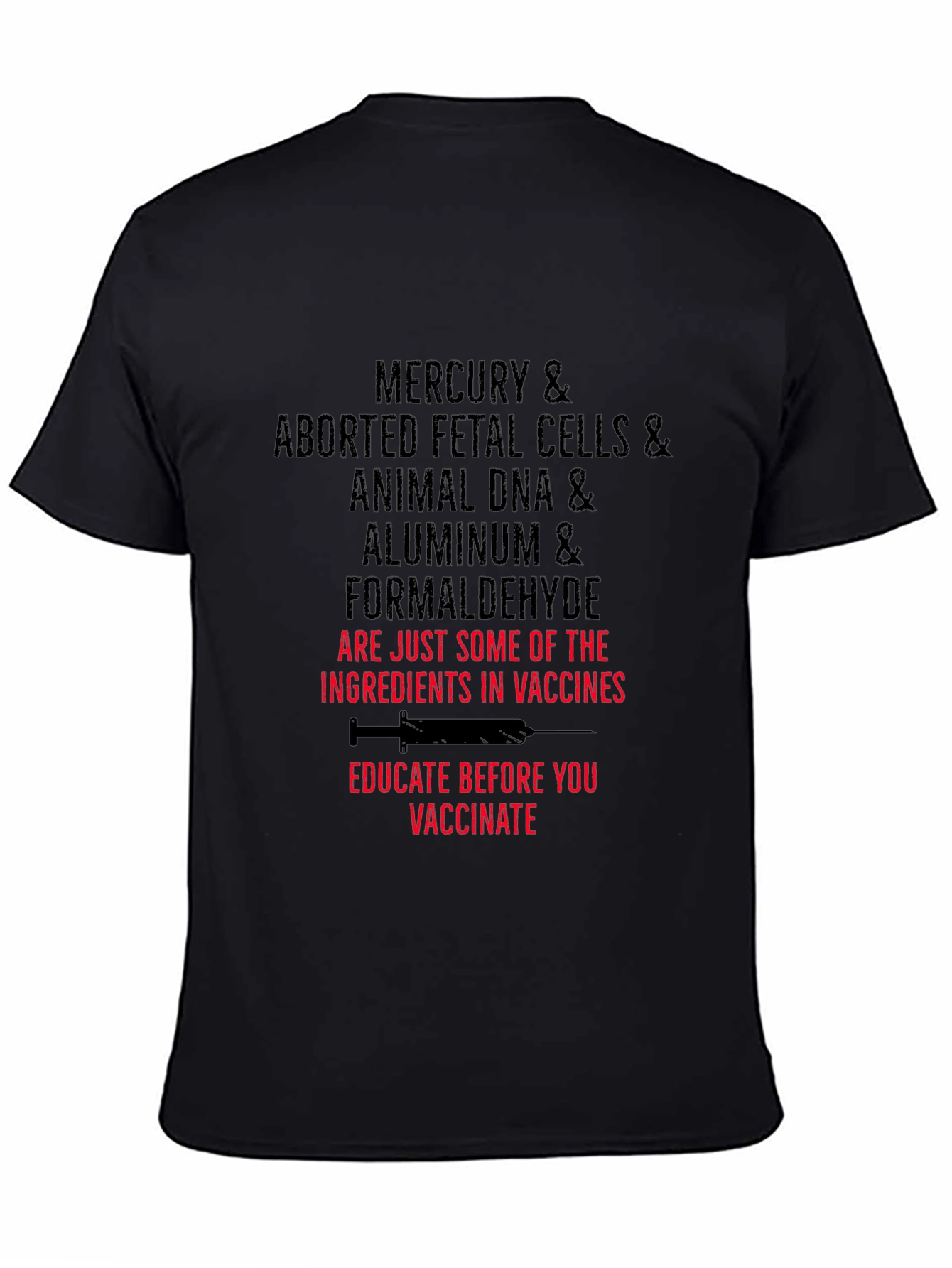 Black Anti-Vaccine T-Shirt: Mercury Fetal Cells DNA Aluminum view 4