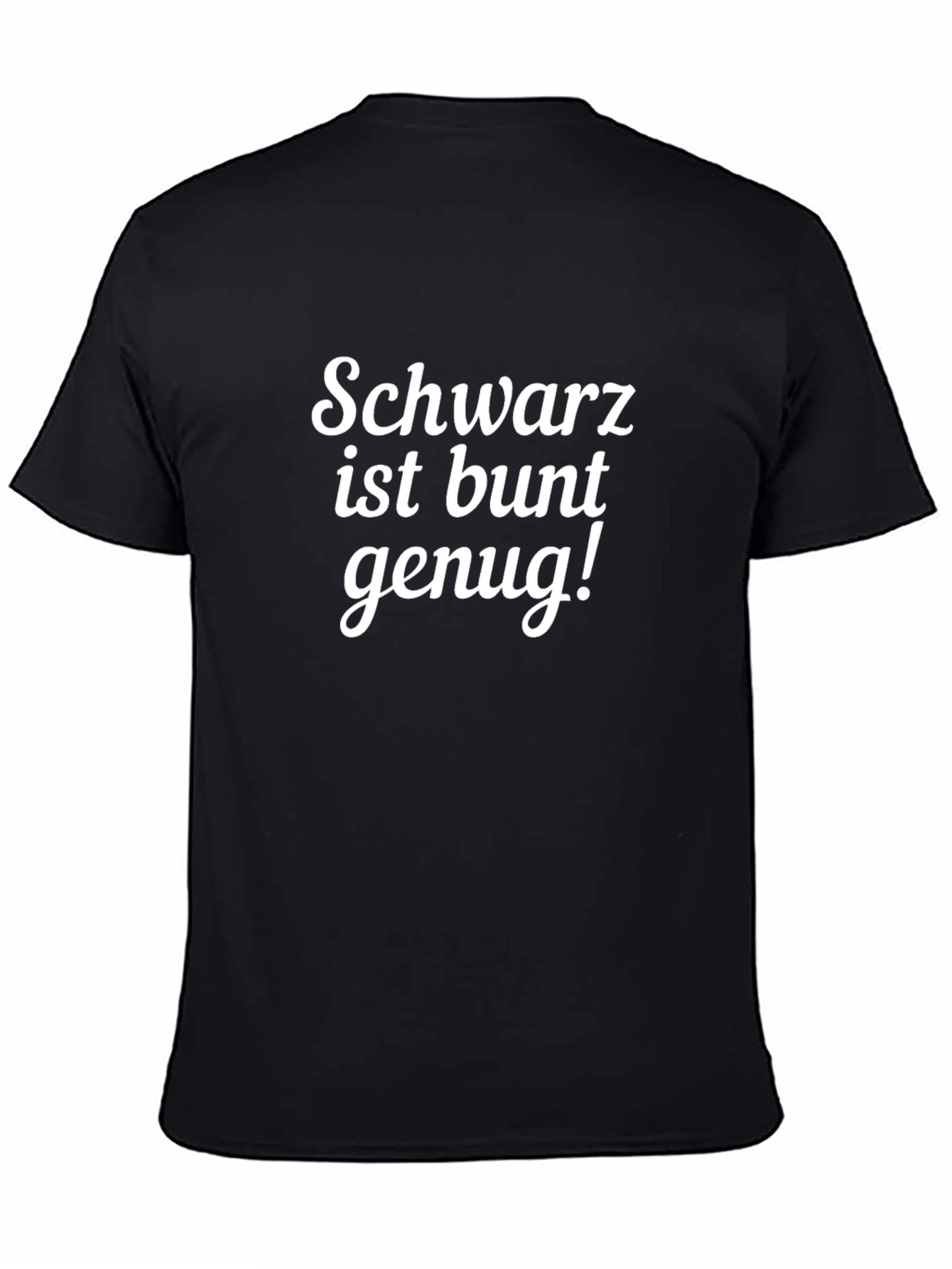 Black Schwarz ist bunt genug T-Shirt view 4