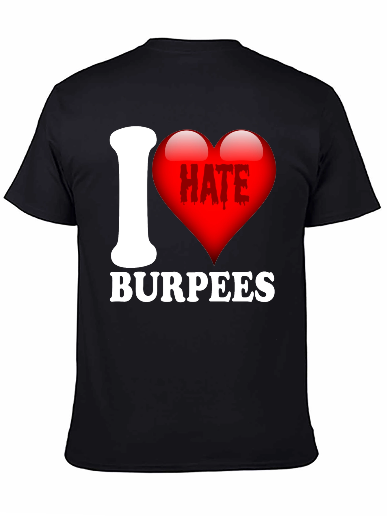 Black I Hate Burpees Funny Workout T-Shirt view 4