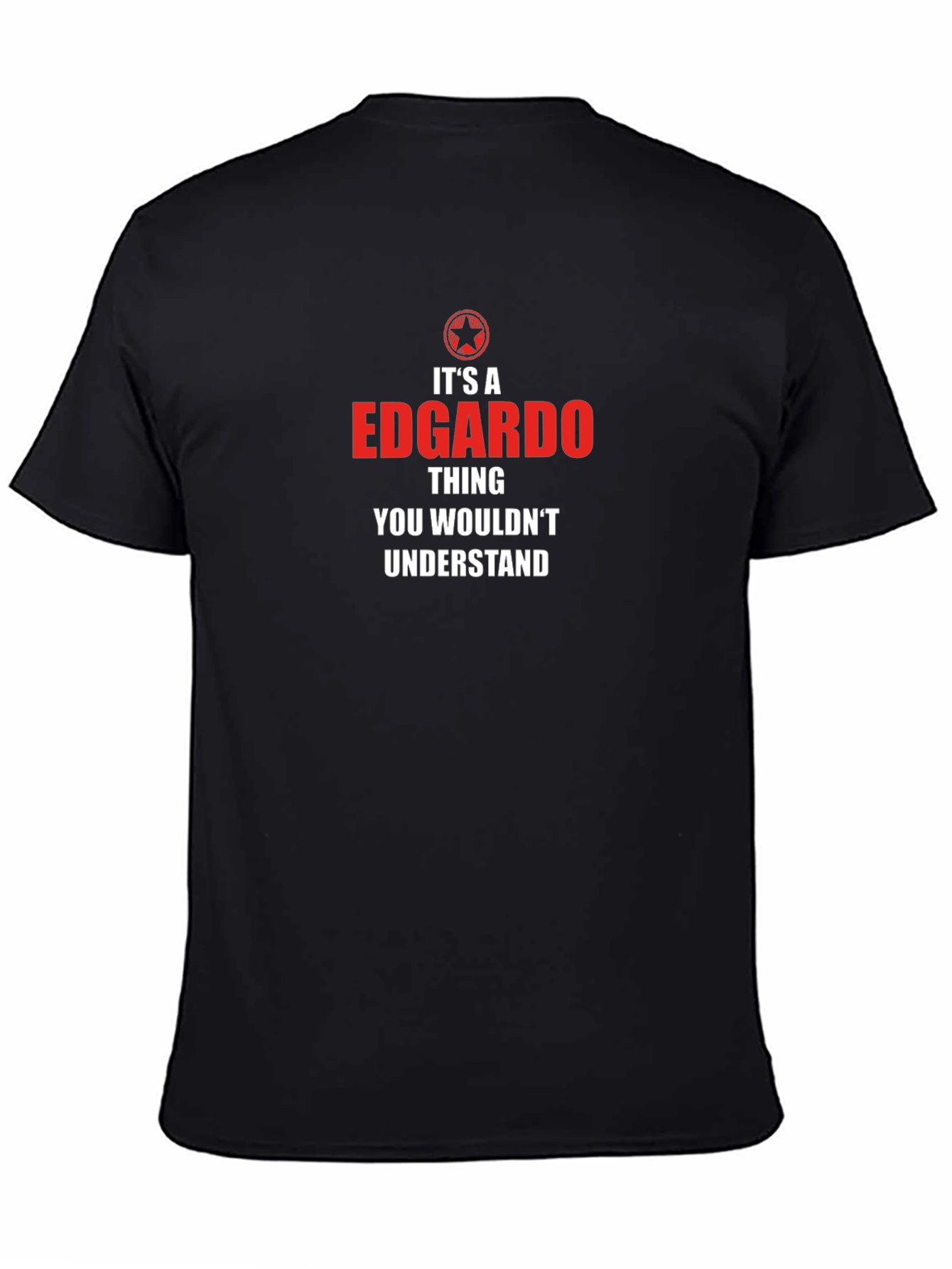 Black Edgardo Thing T-Shirt - You Wouldn't Understand Tee view 4