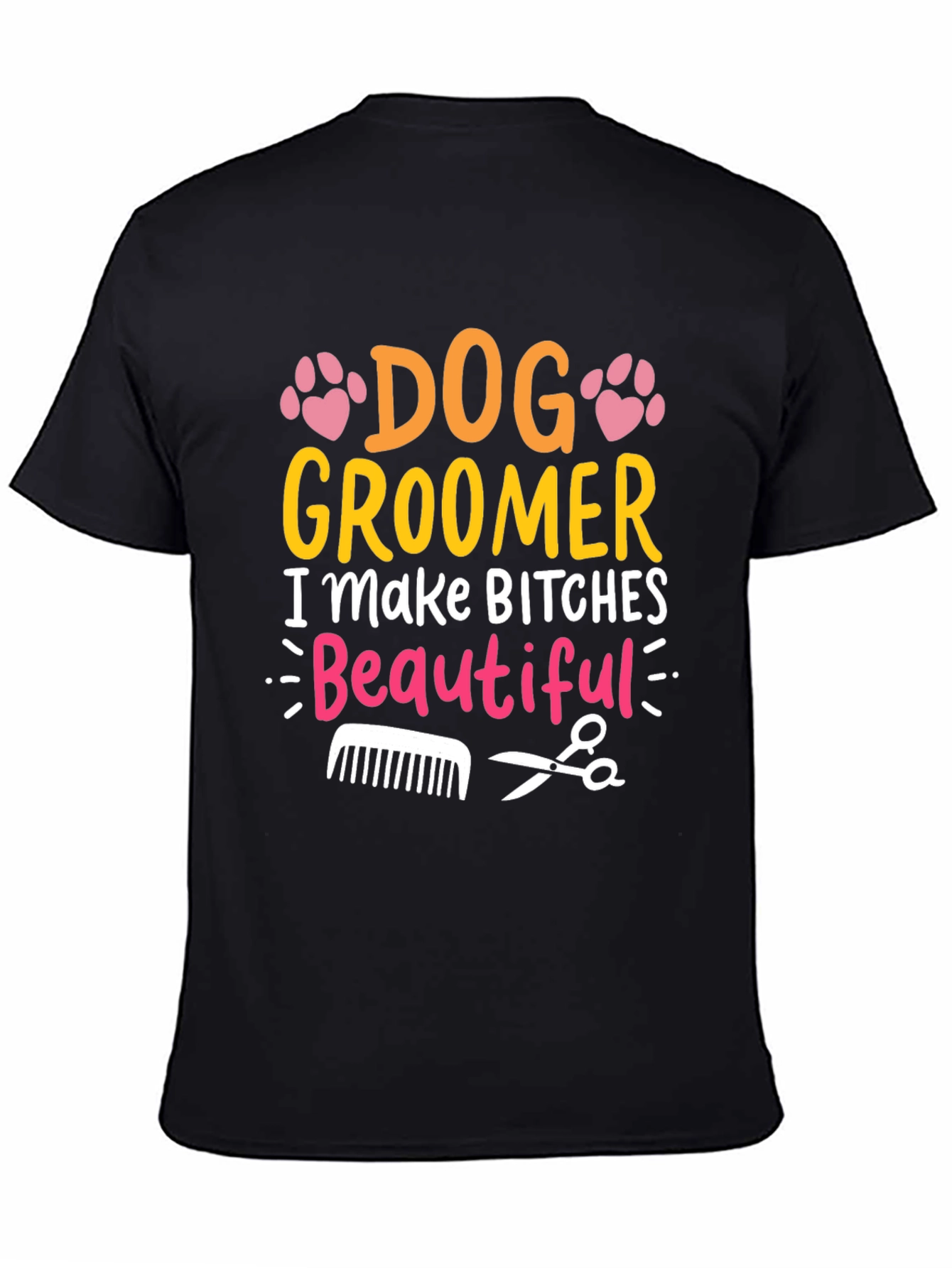 Black Dog Groomer Funny T-Shirt view 4