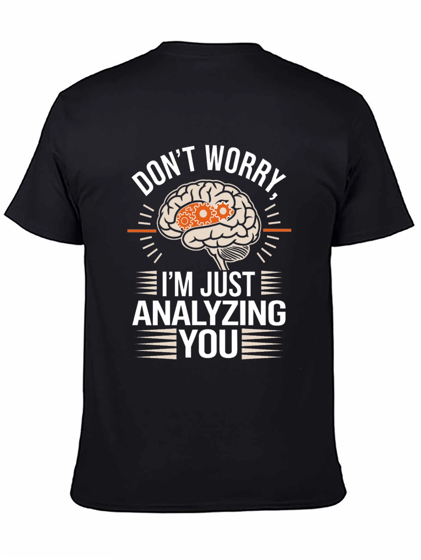 Black Don't Worry, I'm Just Analyzing You T-Shirt view 4