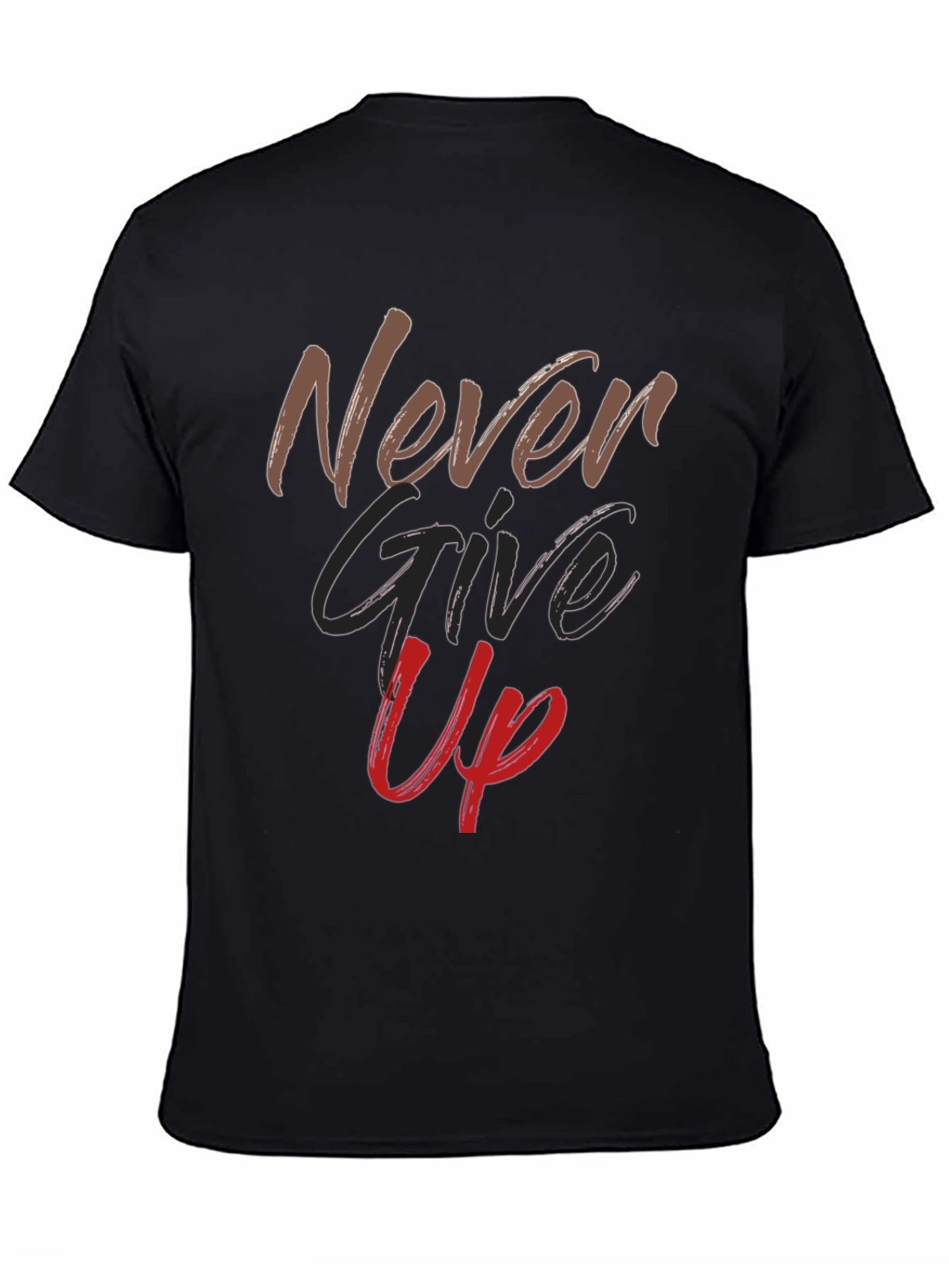 Black Never Give Up Graphic Tee - Motivational Shirt view 4