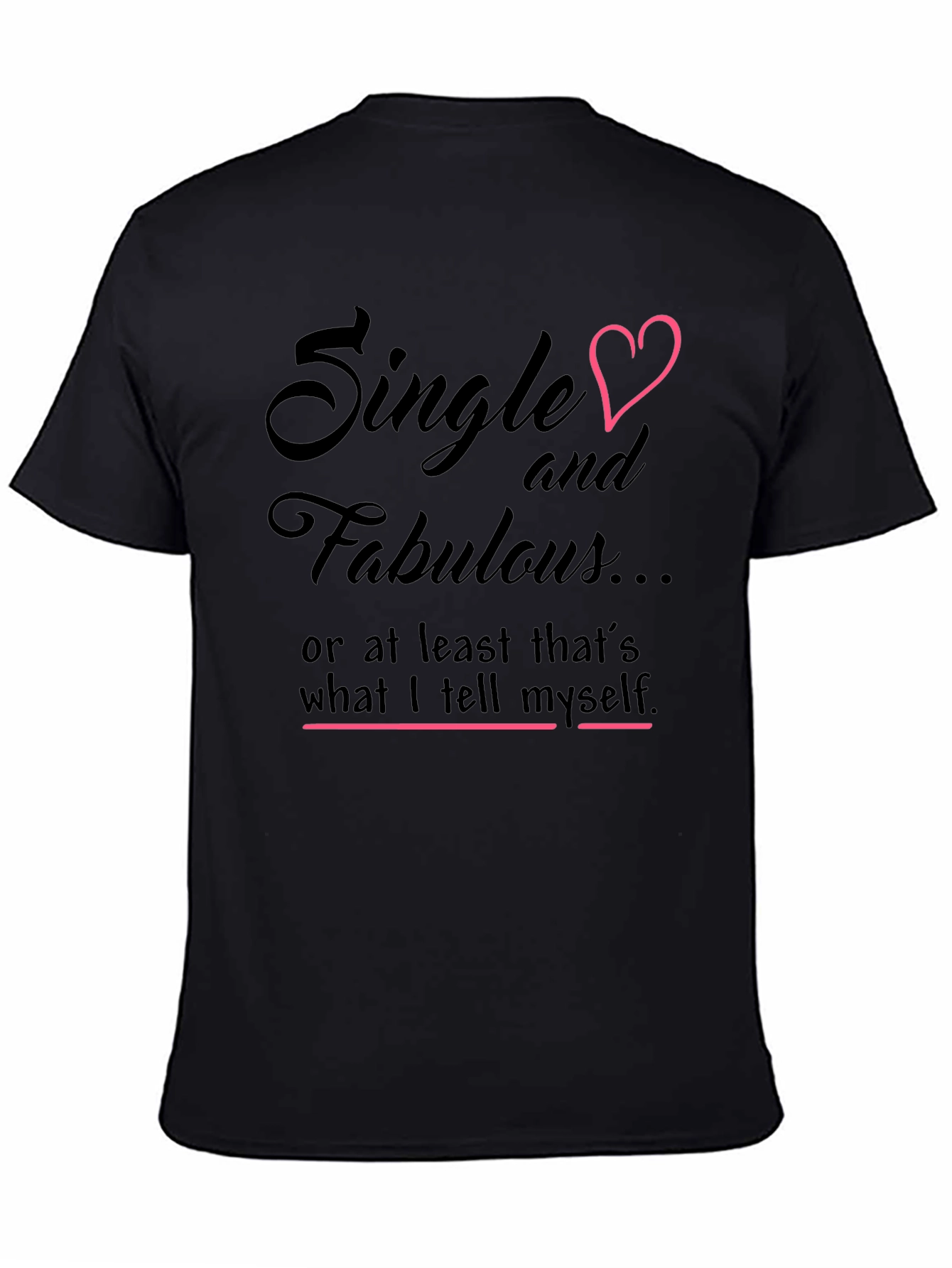 Black Single & Fabulous Graphic Tee - Black Cotton Shirt view 4