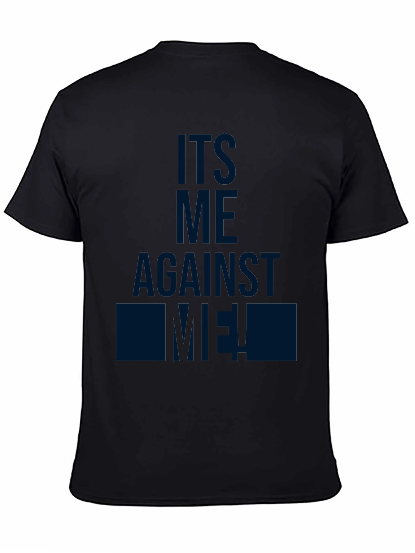 Black Its Me Against Me! Black Graphic T-Shirt view 4
