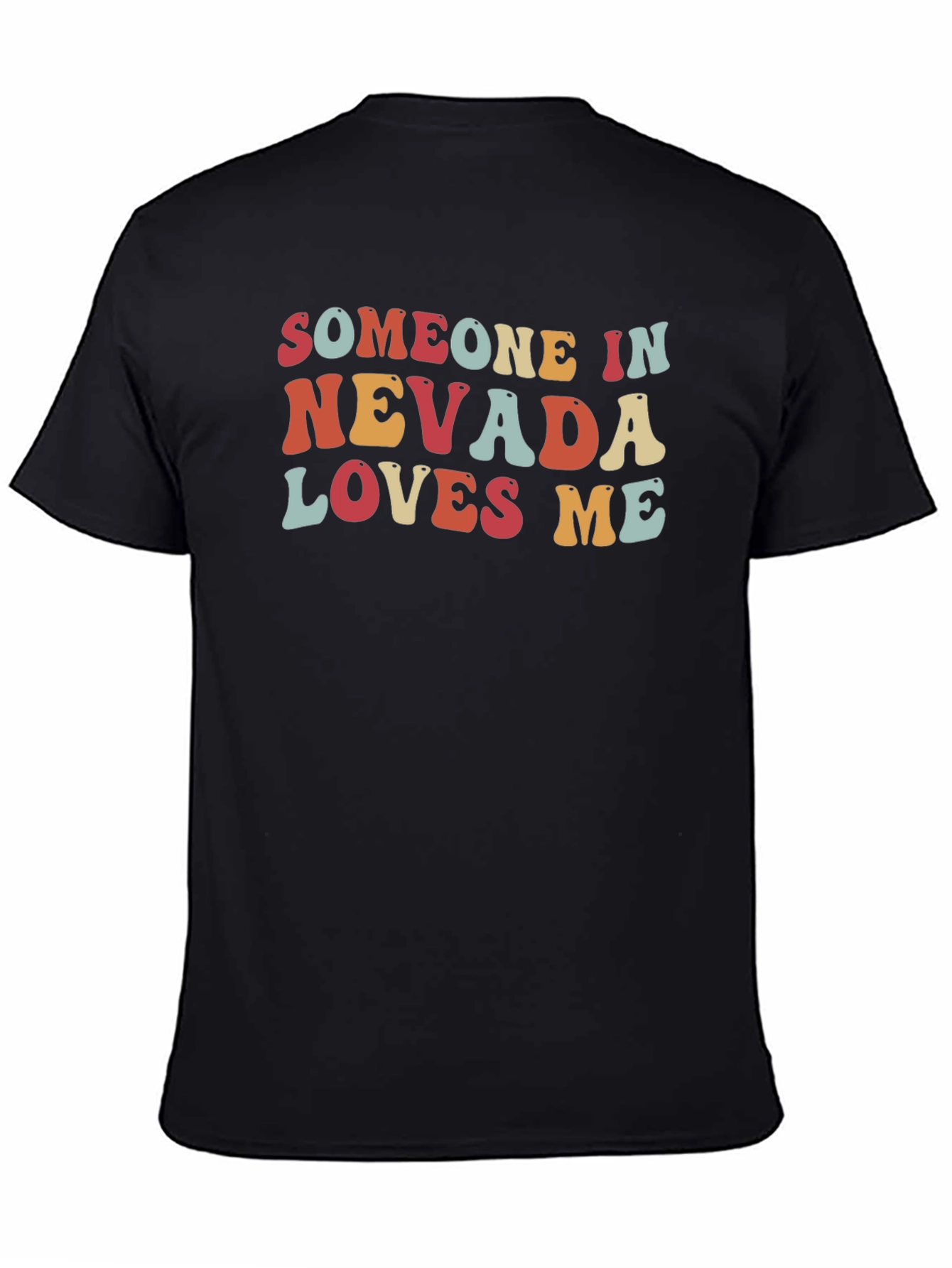 Someone In Nevada Loves Me Graphic T-Shirt - 4