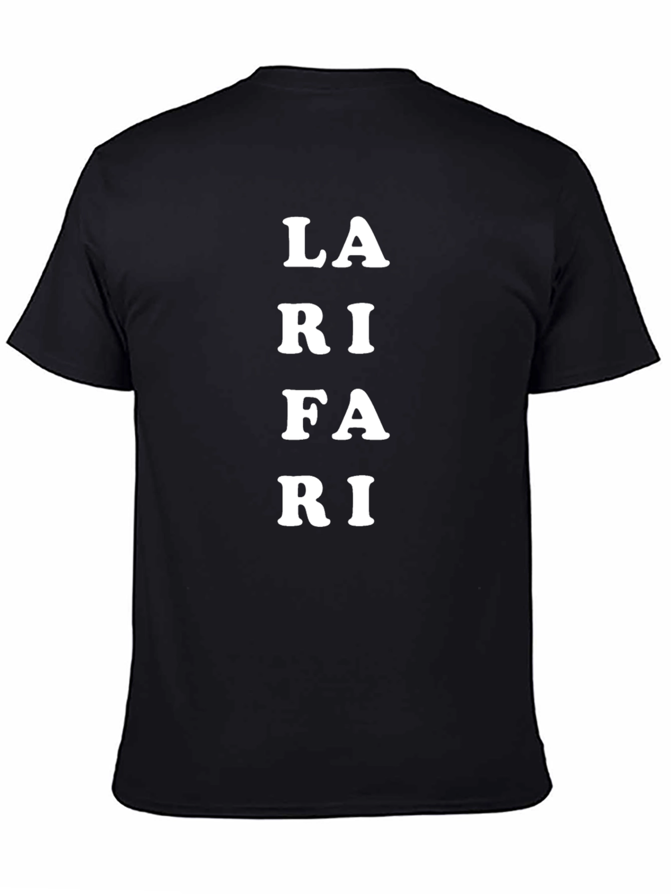 Black LA RI FA RI T-Shirt - Unique Design view 4