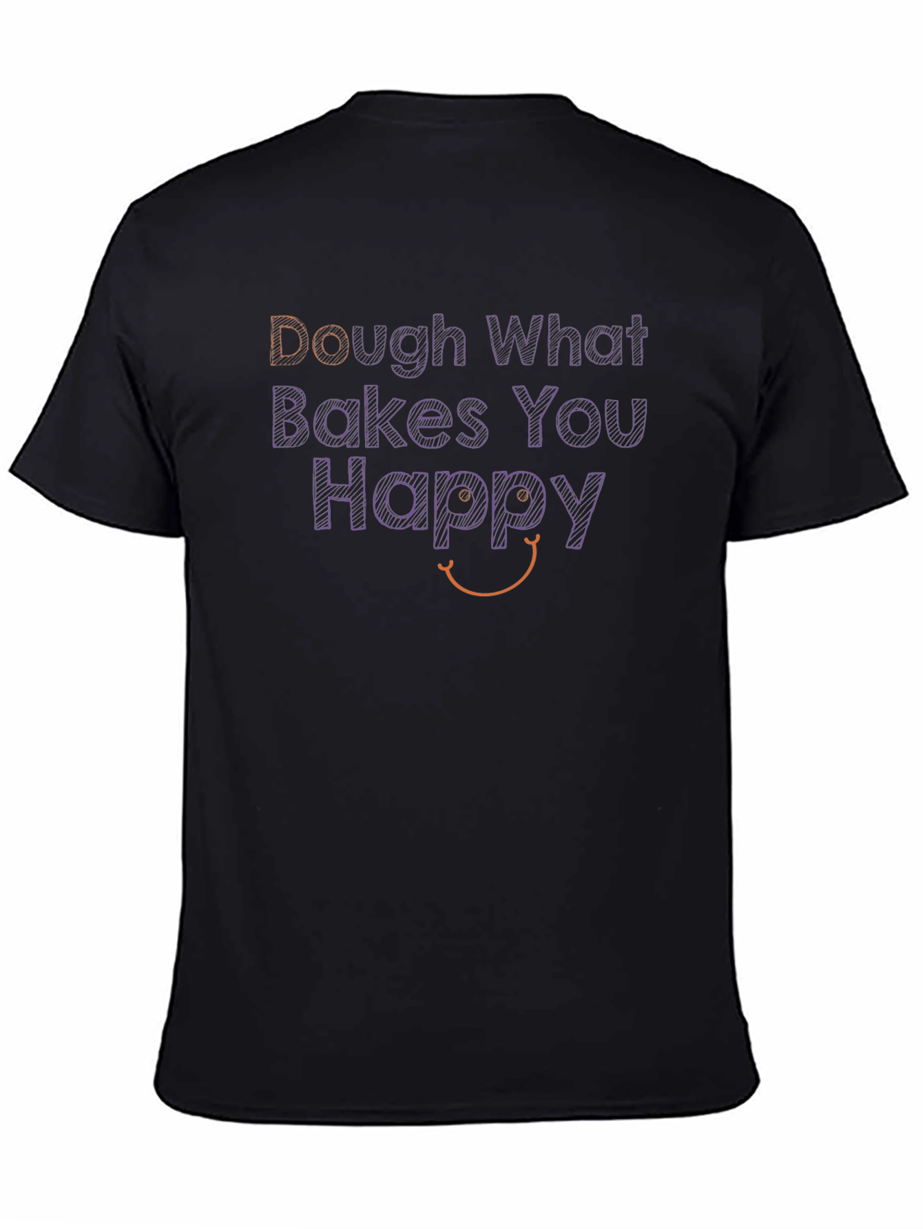 Black Dough What Bakes You Happy Graphic T-Shirt view 4