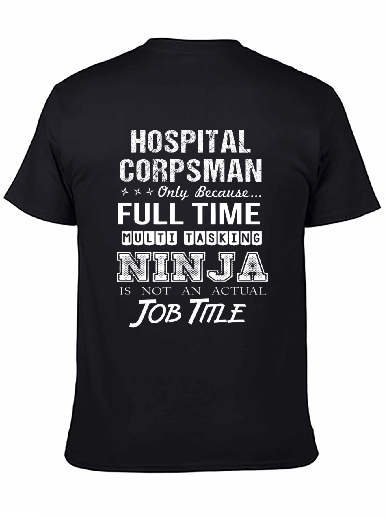 Black Hospital Corpsman Ninja Job Title T-Shirt view 4
