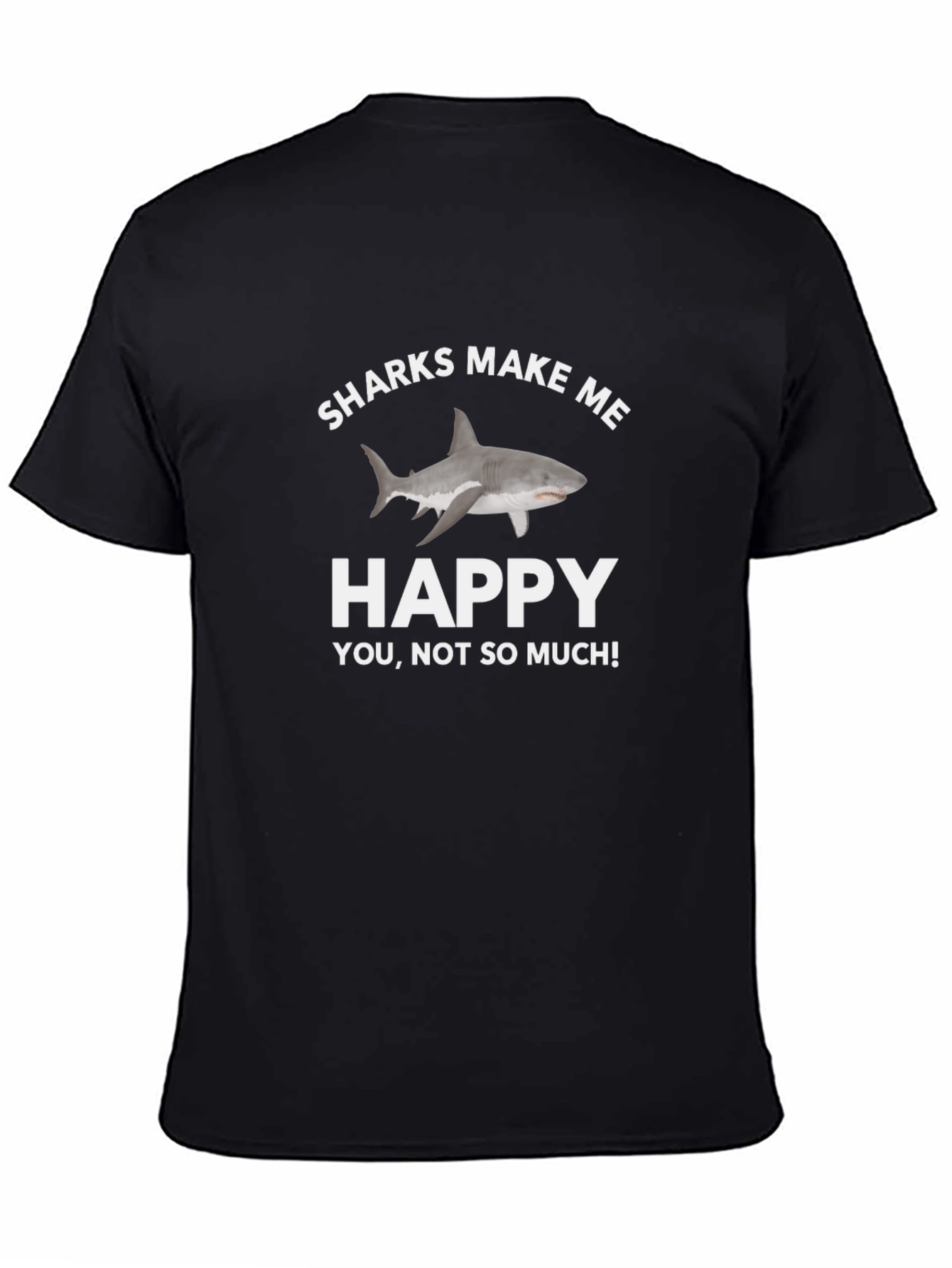 Black Sharks Make Me Happy T-Shirt view 4