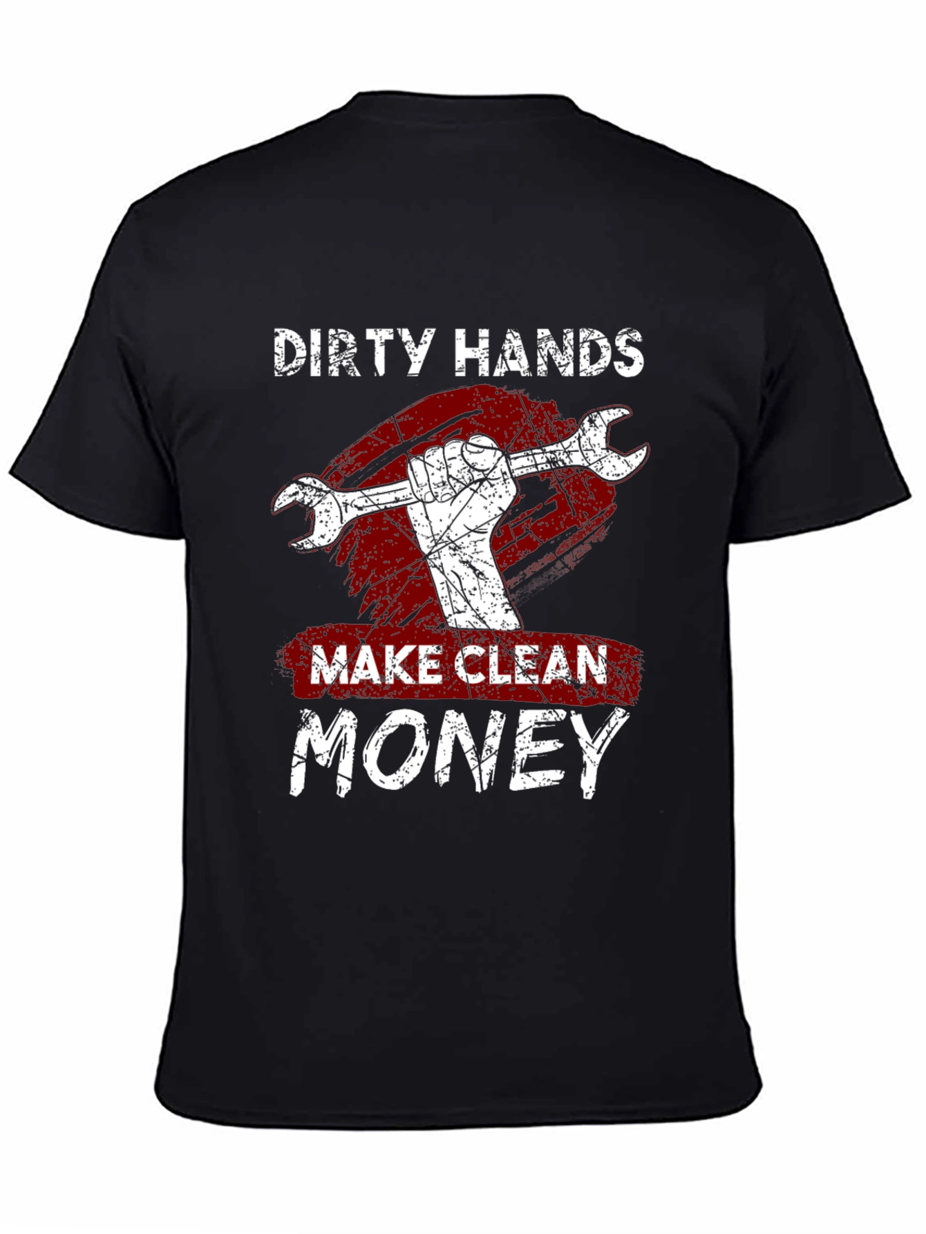 Black Dirty Hands Make Clean Money Graphic Tee view 4
