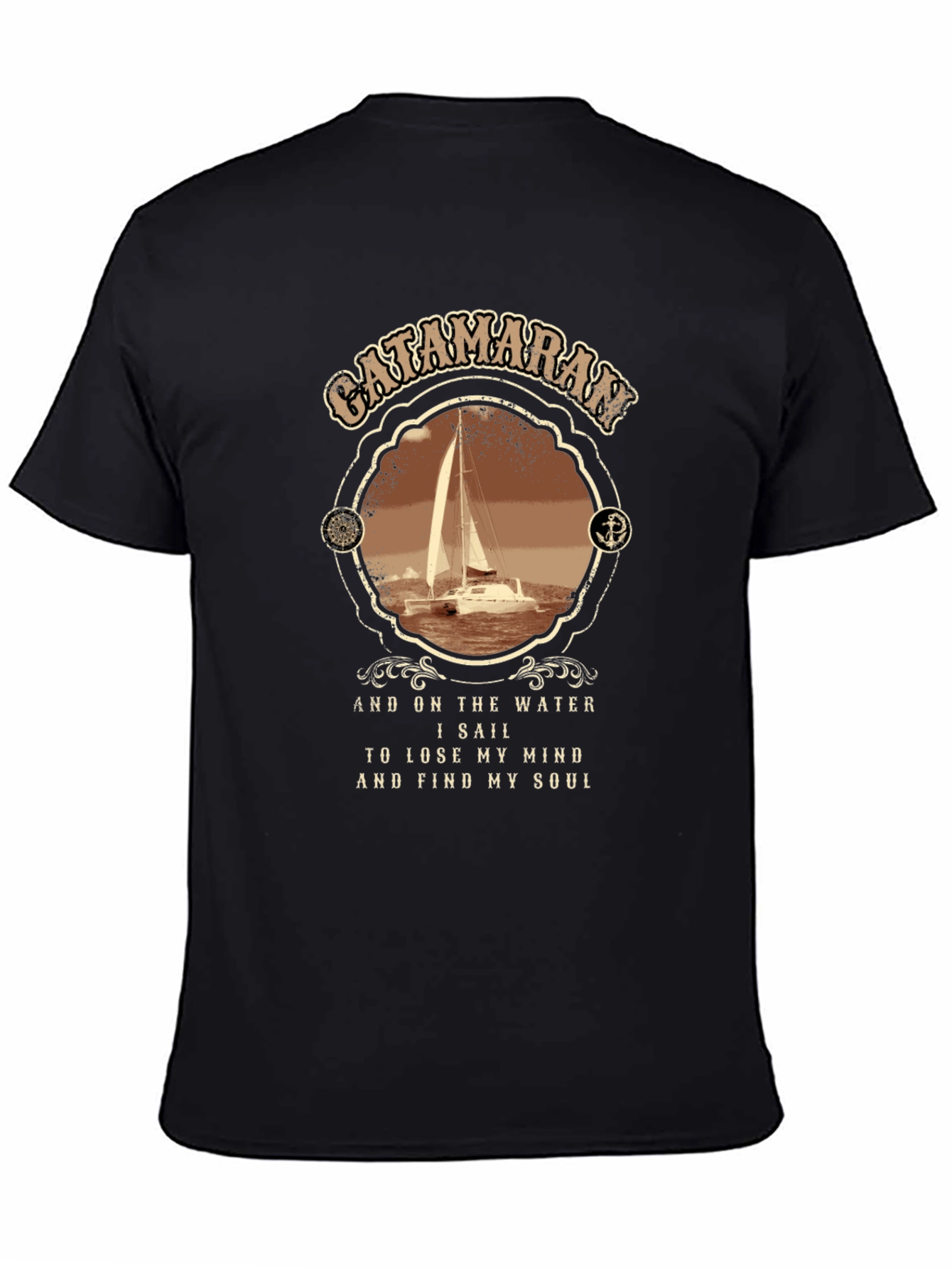 Black Catamaran Sailing T-Shirt - Lose Your Mind, Find Your Soul view 4