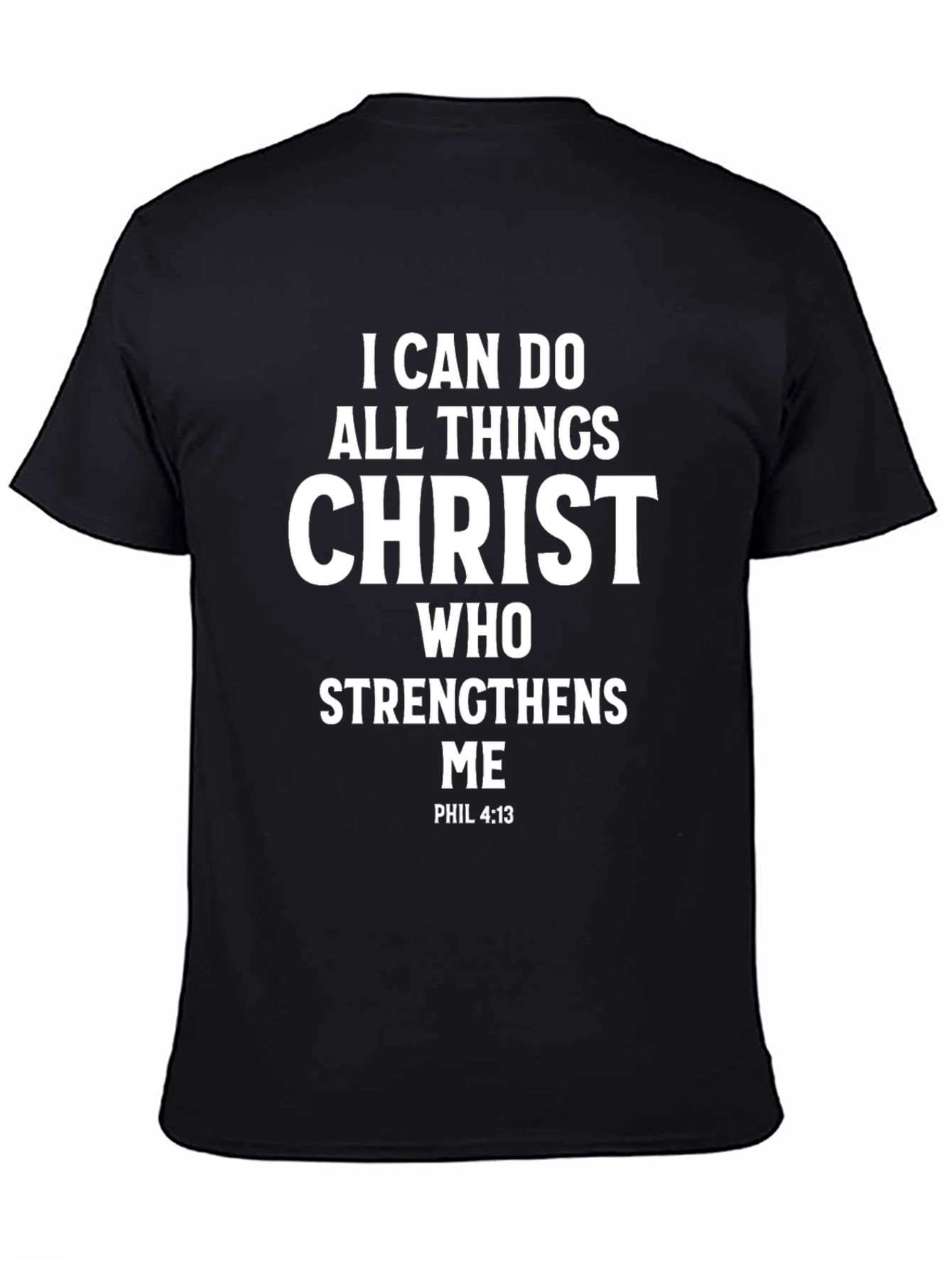 Black Faith-Inspired T-Shirt - I Can Do All Things view 4