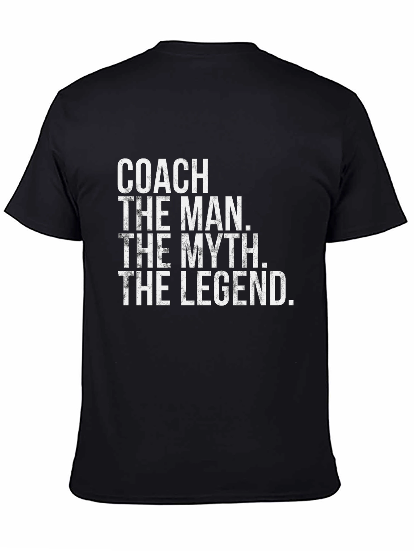 Black Coach The Man The Myth The Legend T-Shirt view 4