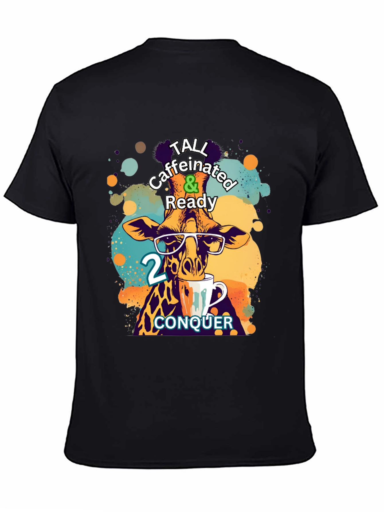 Black Tall Caffeinated & Ready Giraffe T-Shirt view 4
