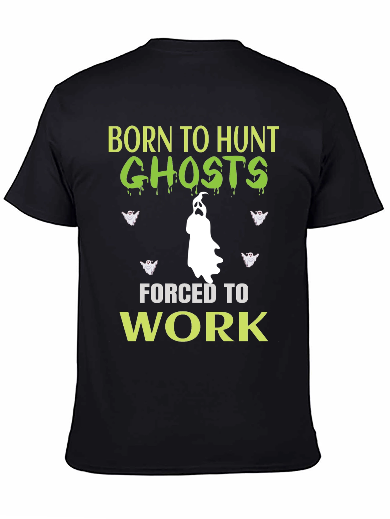 Black Born to Hunt Ghosts Funny Halloween Graphic T-Shirt view 4