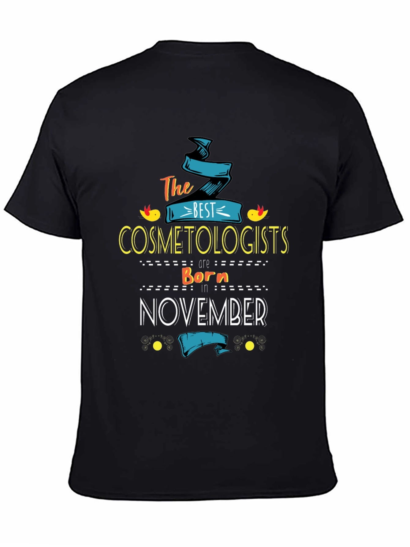 Black Best Cosmetologists Born in November T-Shirt view 4
