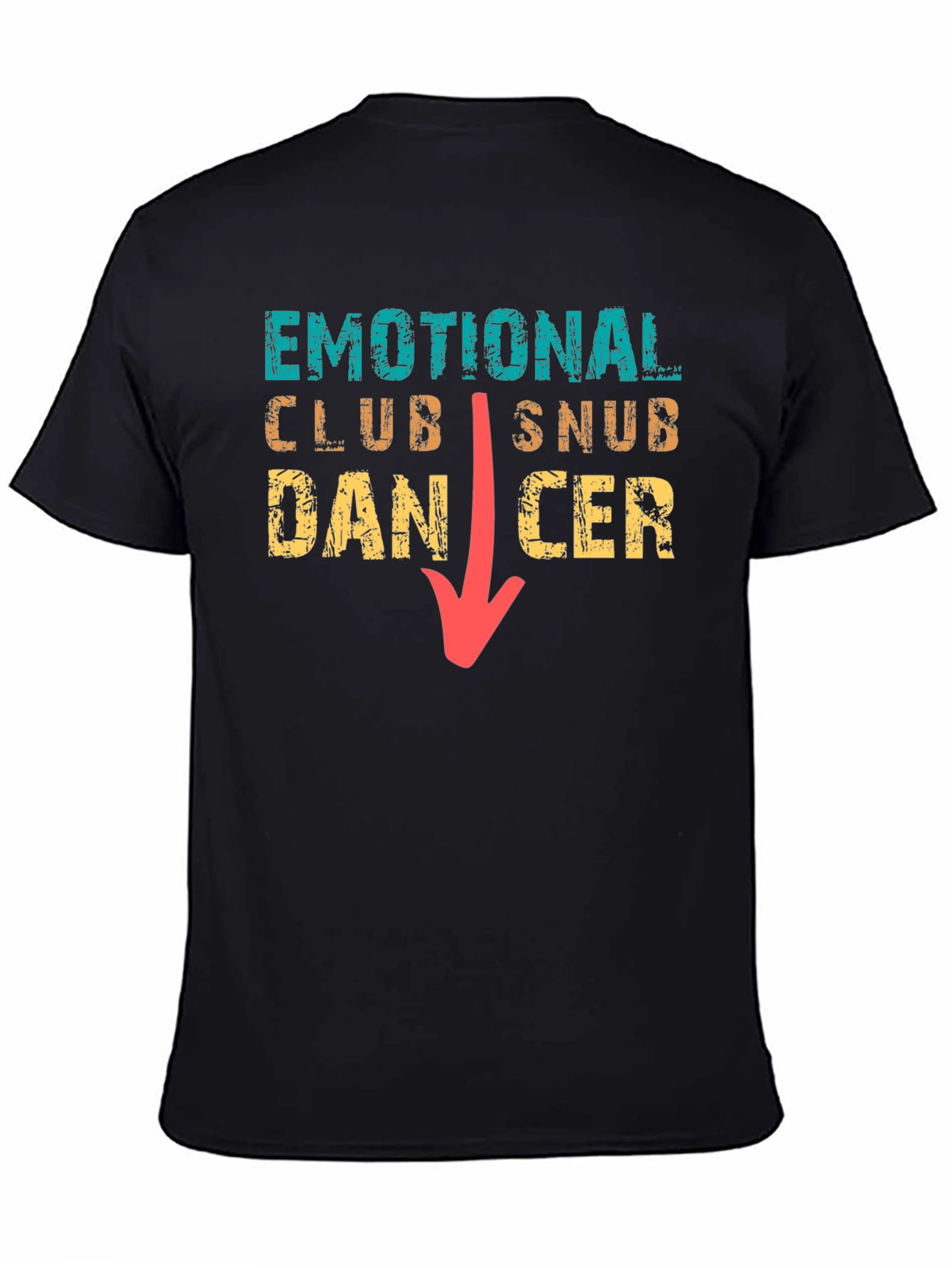 Black Emotional Club Snub Dancer T-Shirt Funny Tee view 4