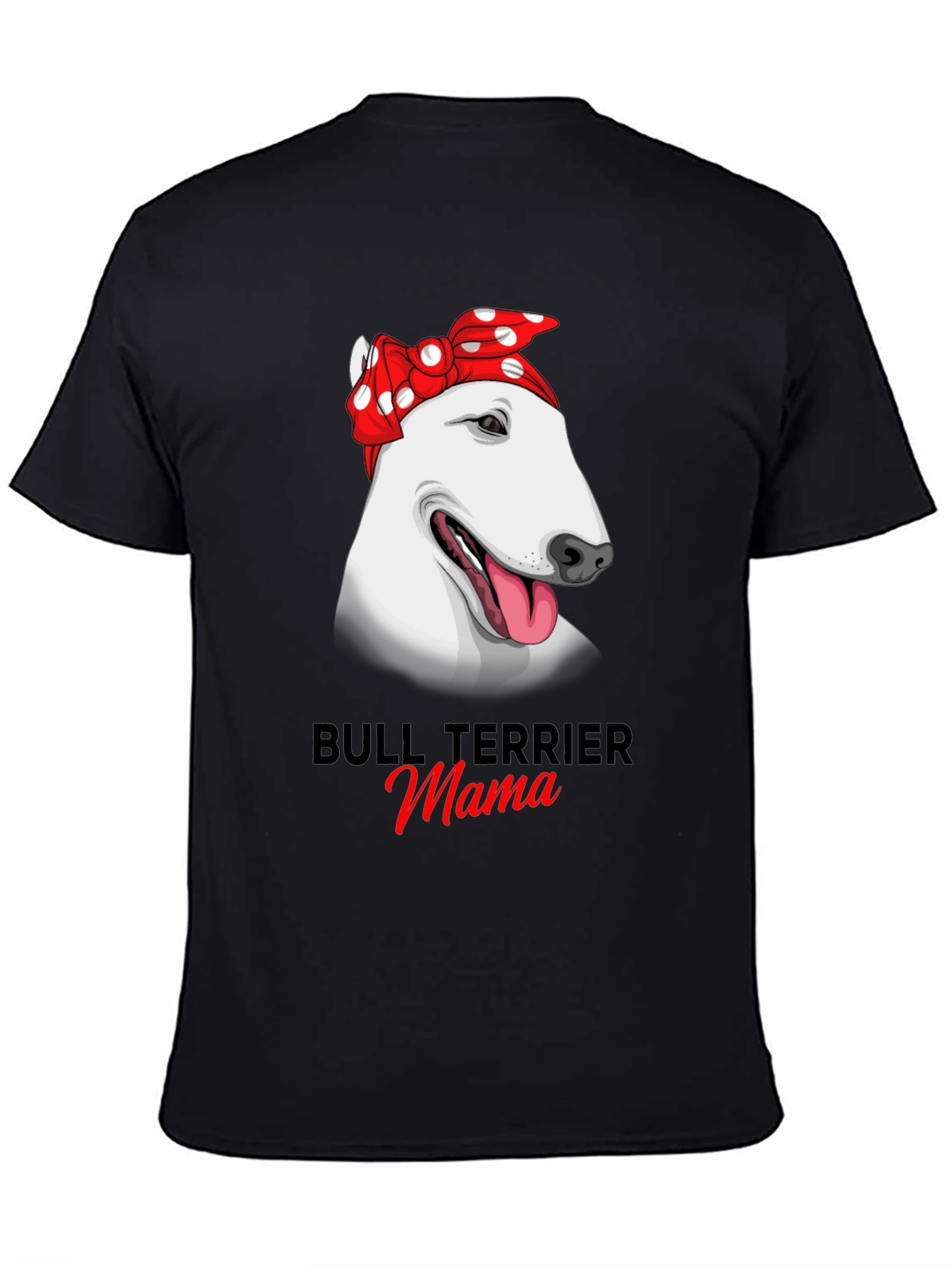 Bull Terrier Mama Graphic Tee - 4