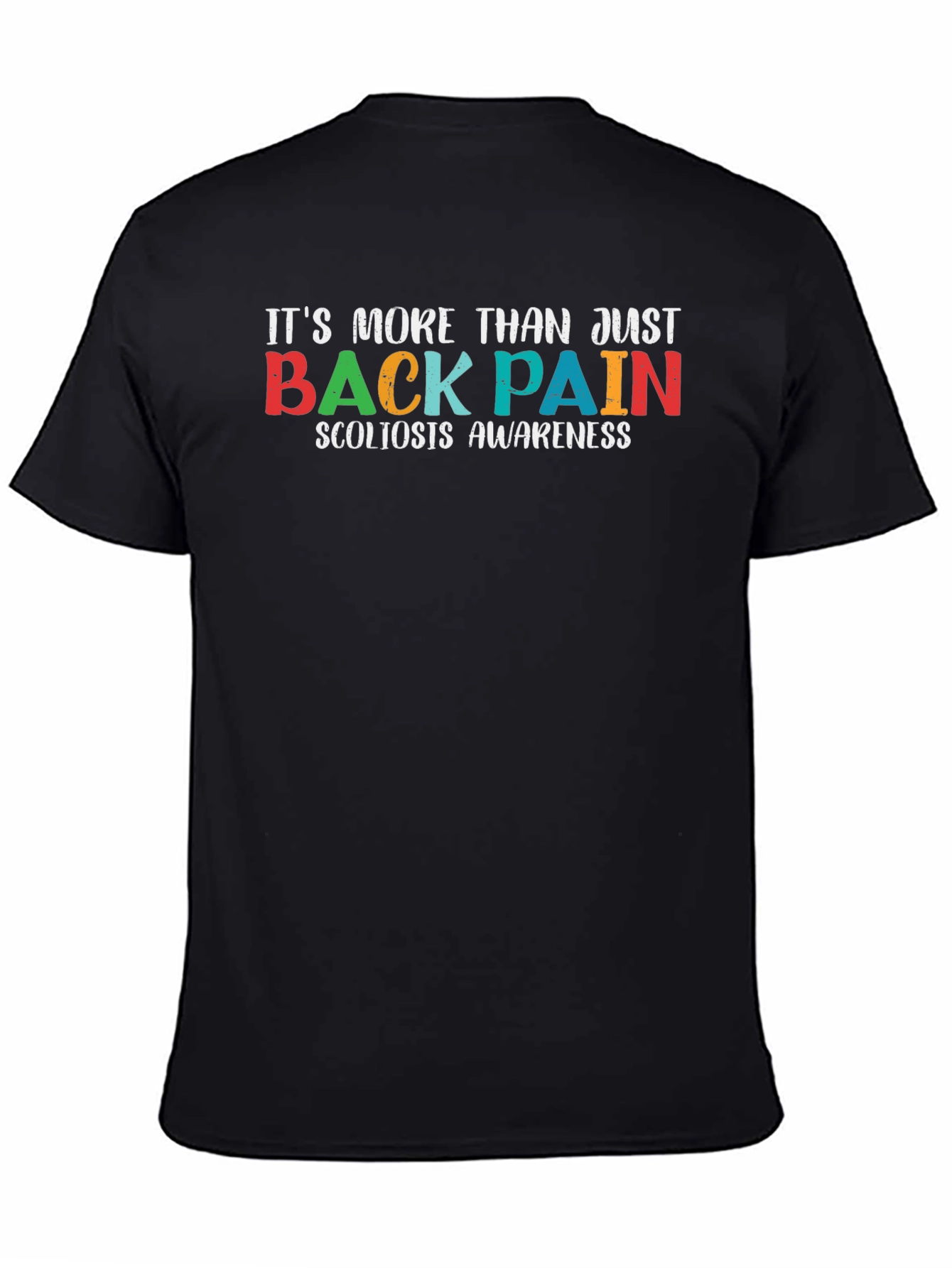 Scoliosis Awareness T-Shirt: More Than Just Back Pain - 4