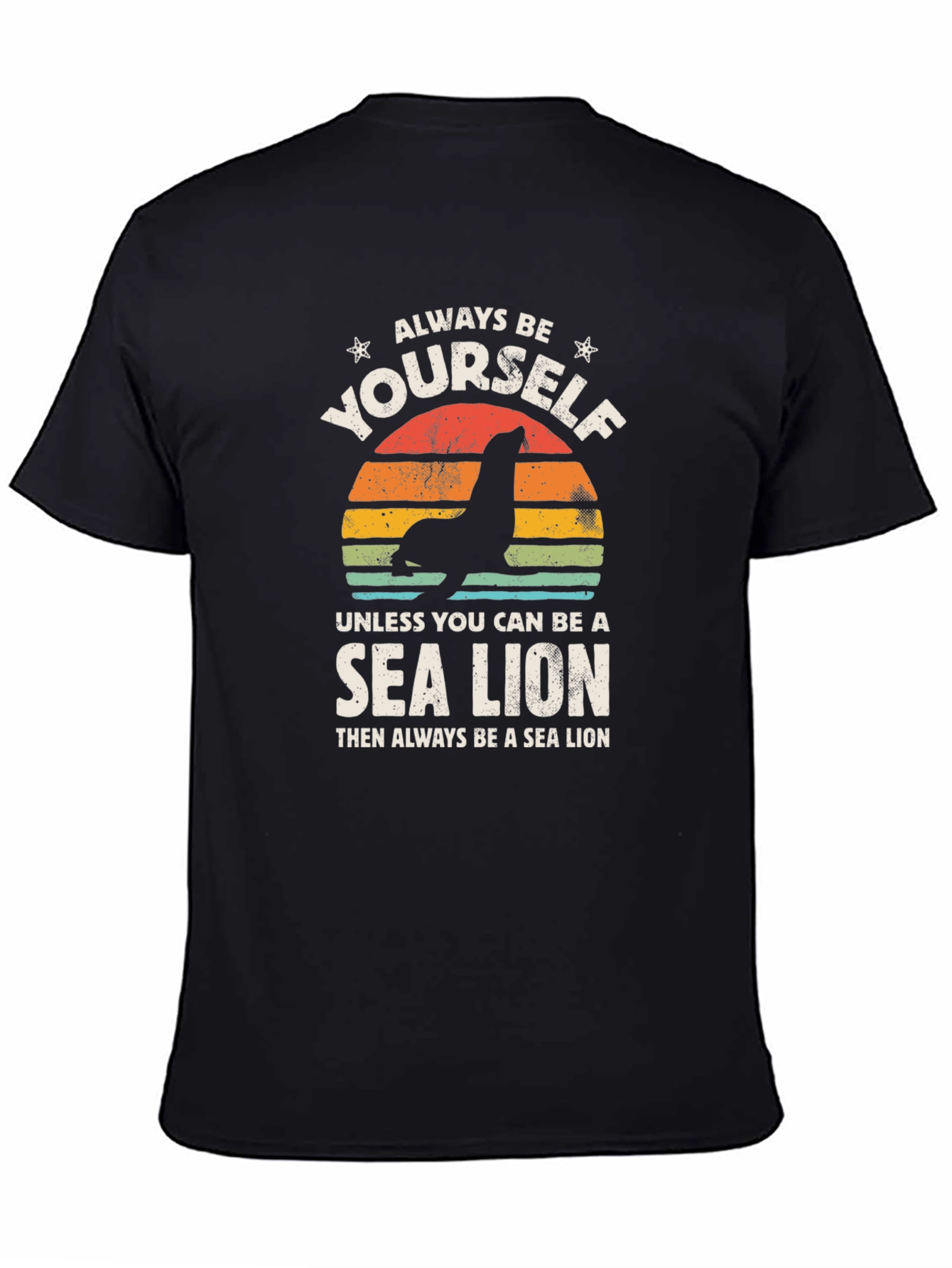 Black Always Be Yourself Sea Lion Black Graphic Tee view 4