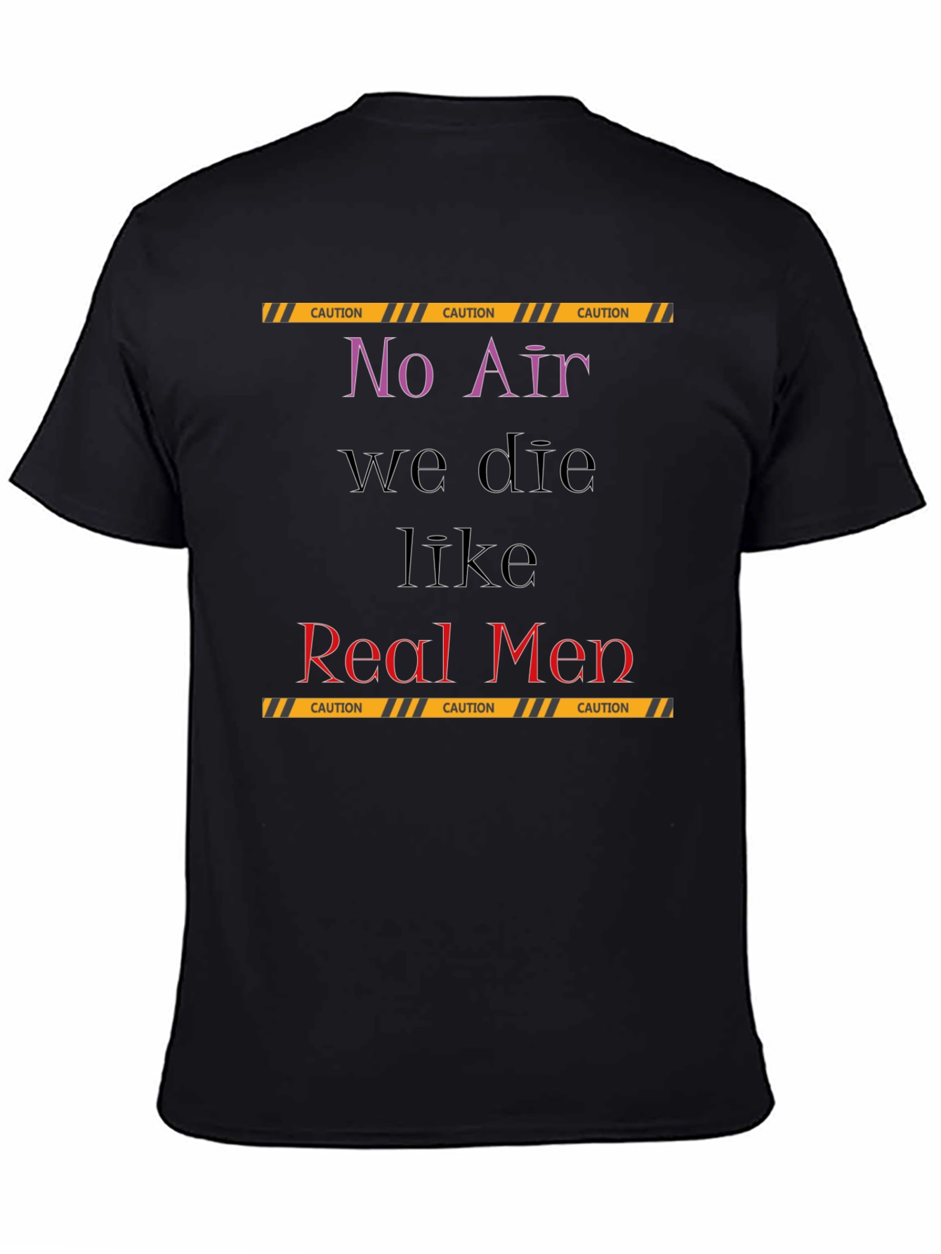 Black No Air Real Men Graphic T-Shirt view 4