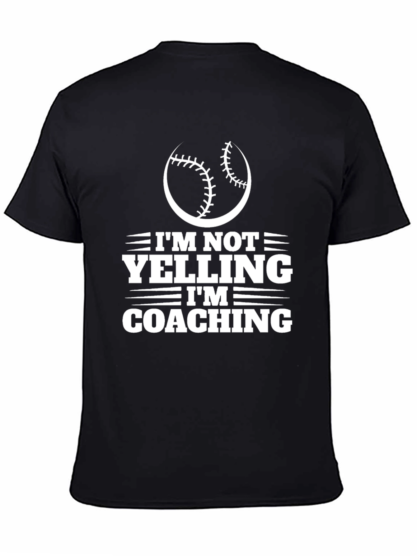 Black I'm Not Yelling I'm Coaching T-Shirt view 4