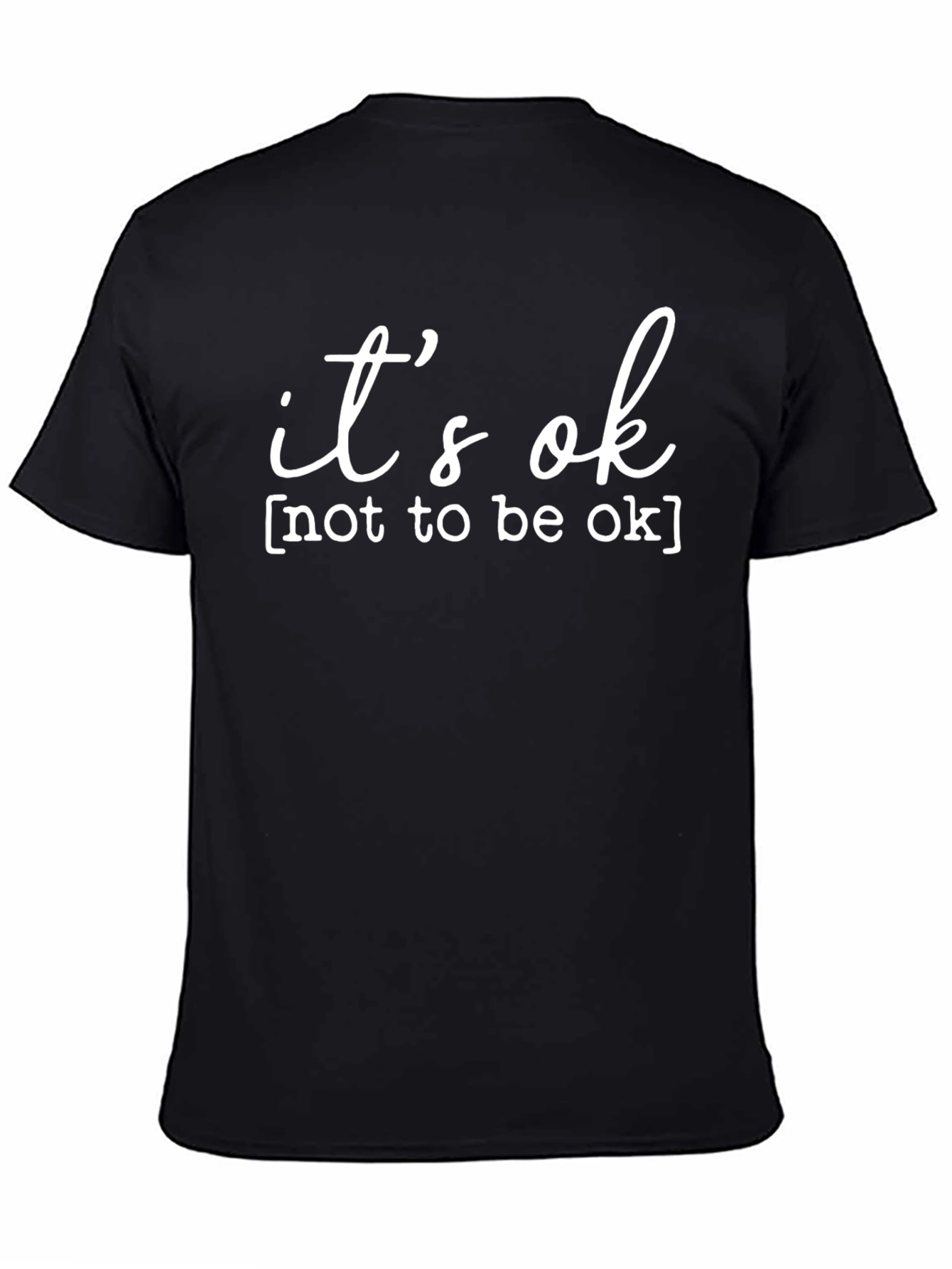 Black It's OK T-Shirt - Comfort & Style view 4