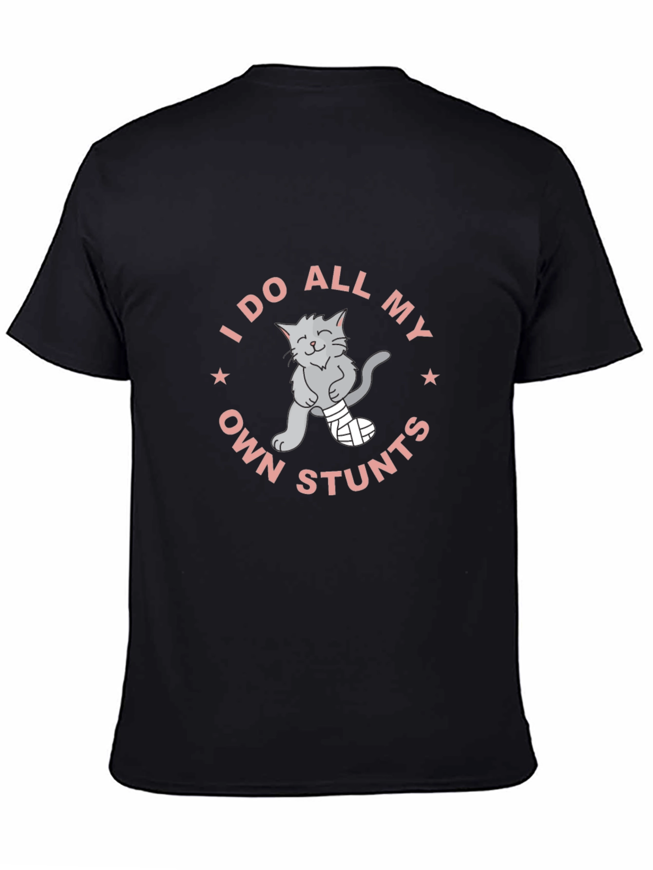 Black I Do All My Own Stunts Cat T-Shirt view 4
