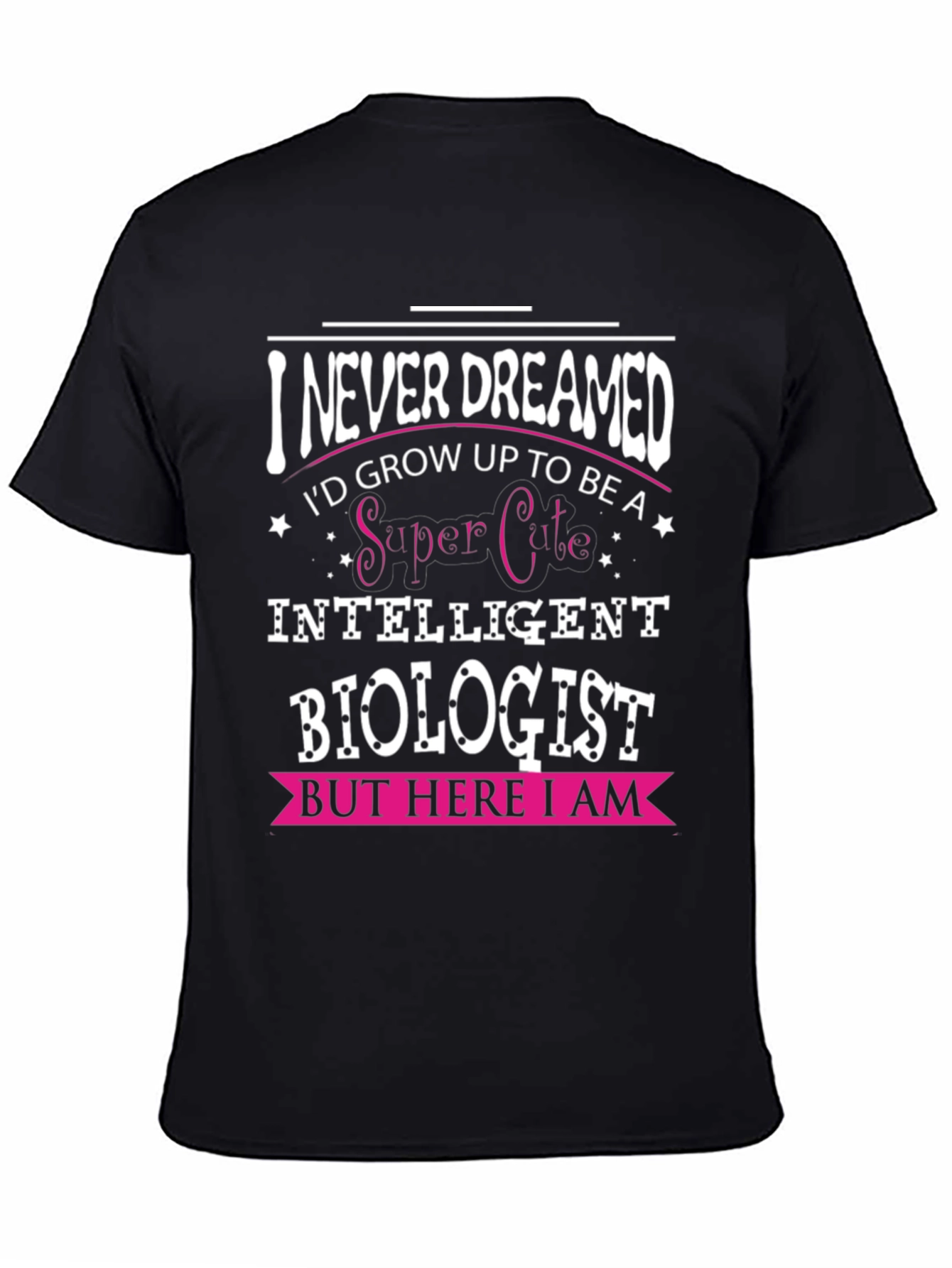 Black Intelligent Biologist T-Shirt: Super Cute & Smart view 4