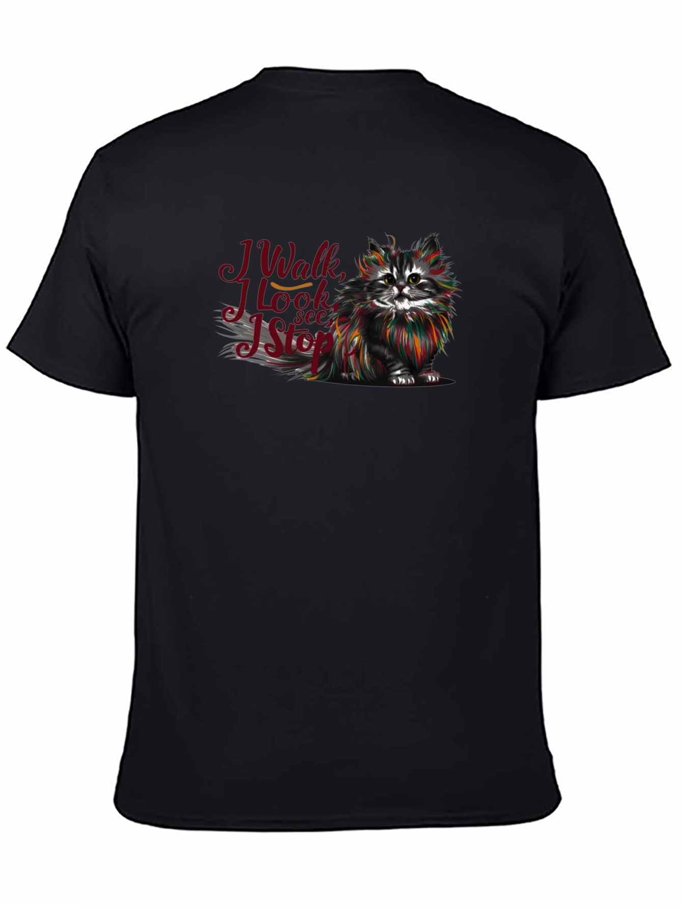 Black Cat Lover T-Shirt - I Walk I Look I See I Stop view 4