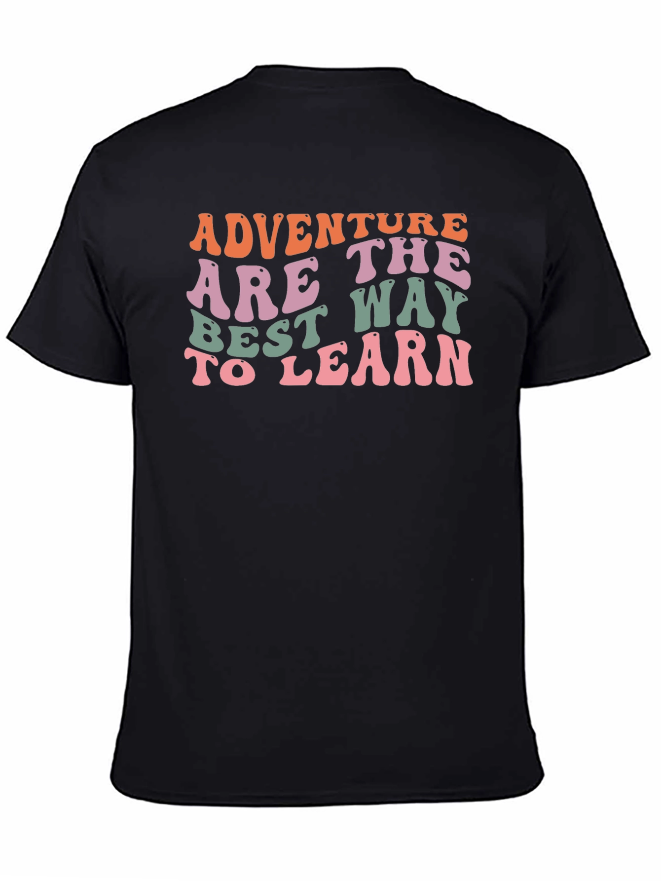 Black Adventure Is the Best Way to Learn Graphic Tee view 4